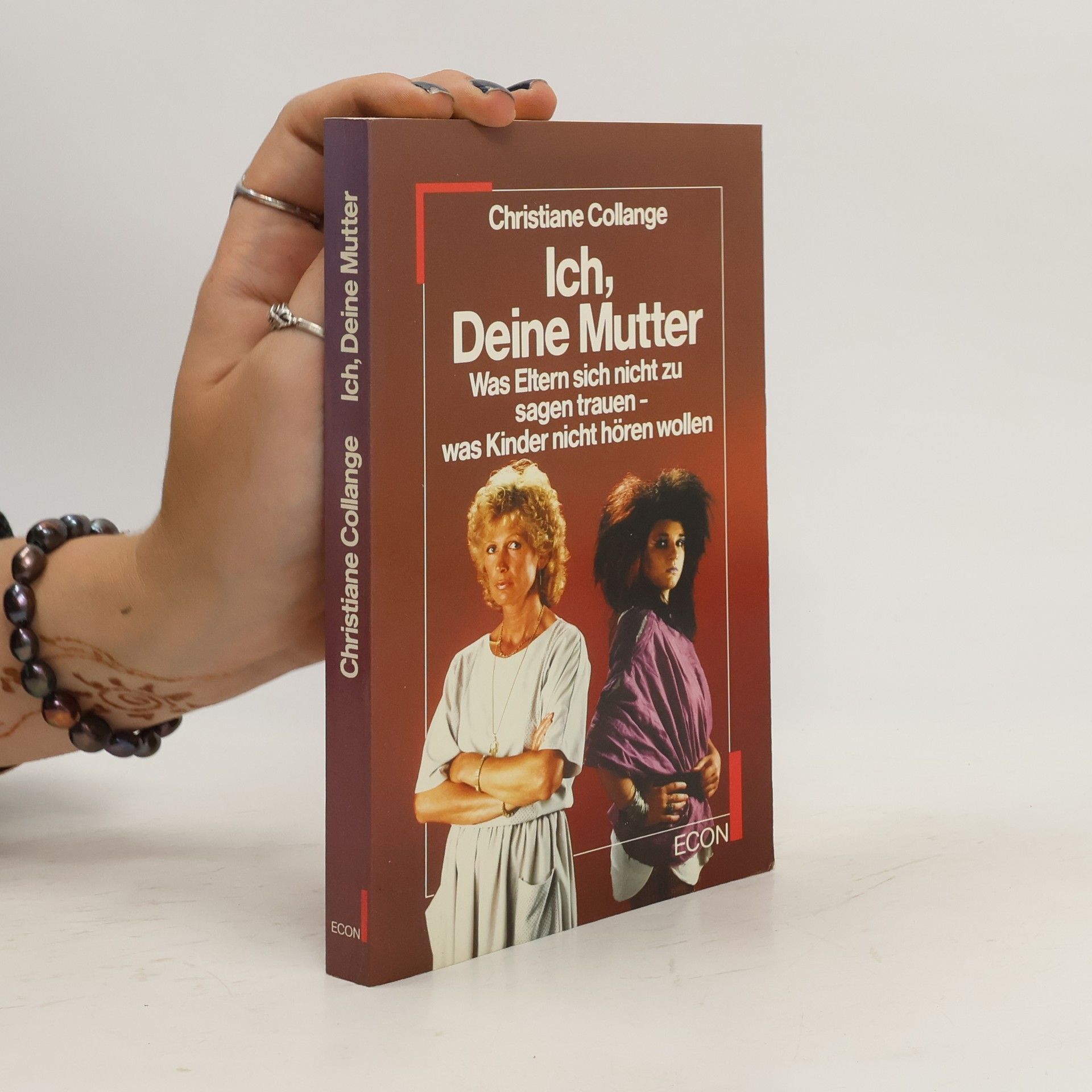 Christiane Collange Ich, Deine Mutter