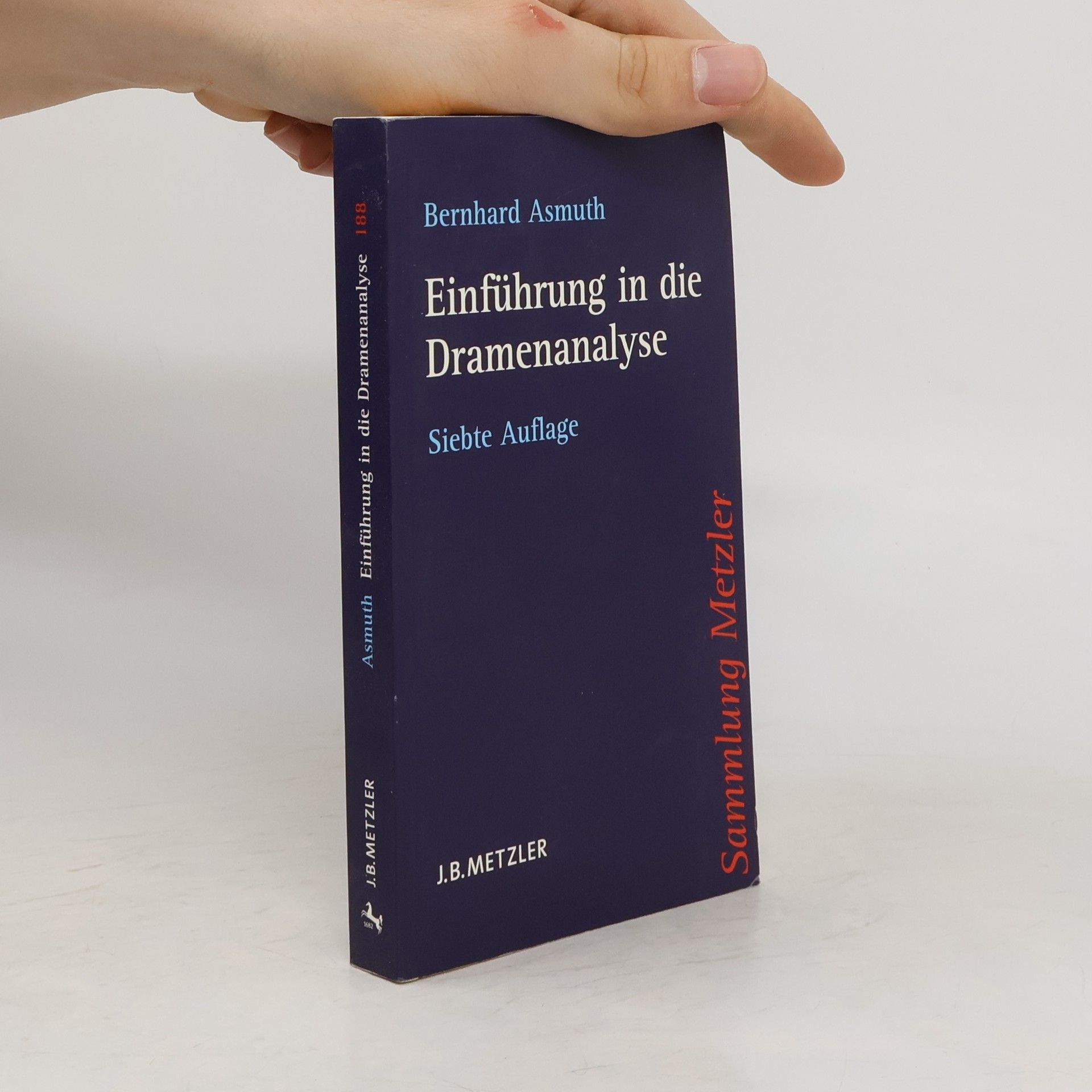 Bernhard Asmuth Einführung in die Dramenanalyse