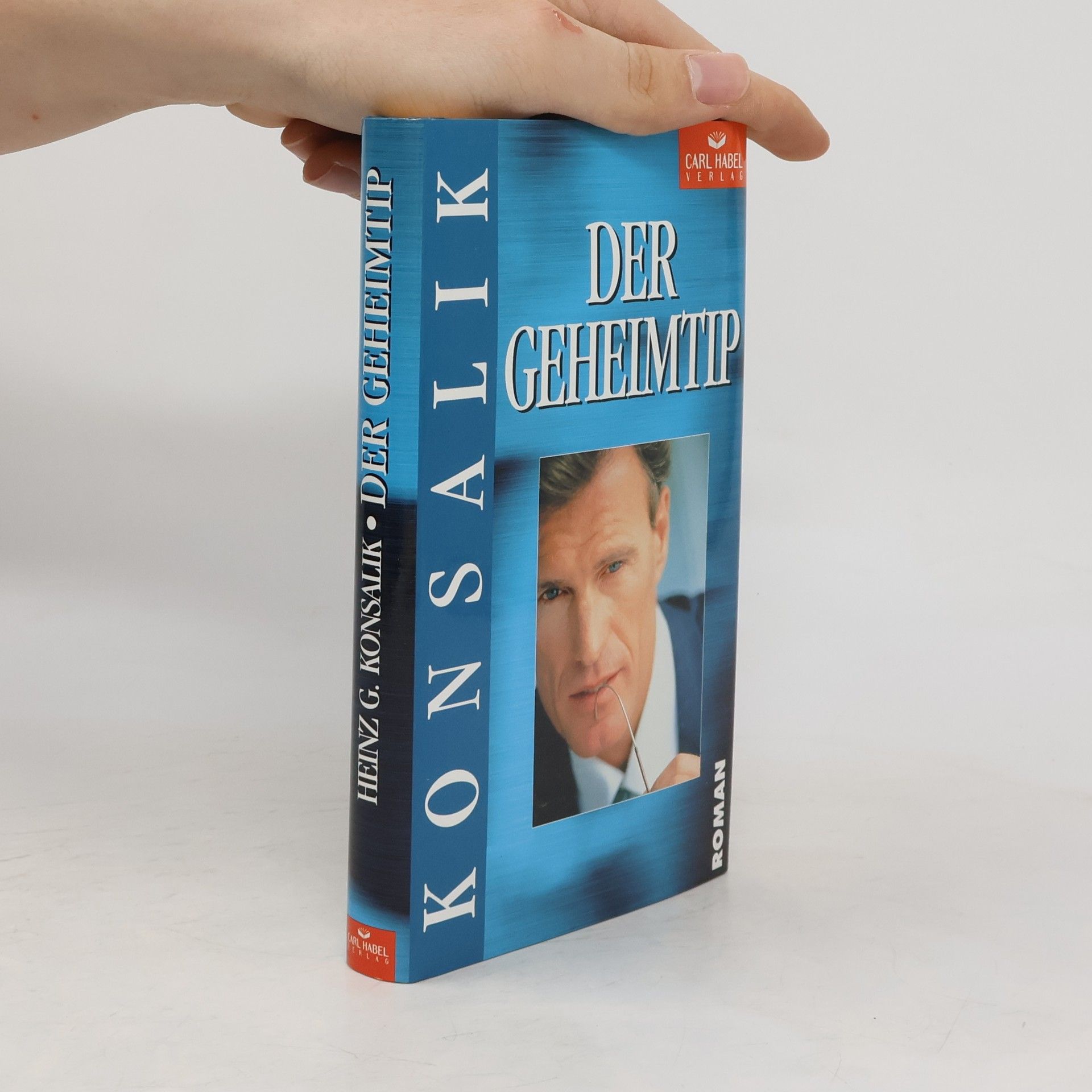 Heinz G. Konsalik Der Geheimtip