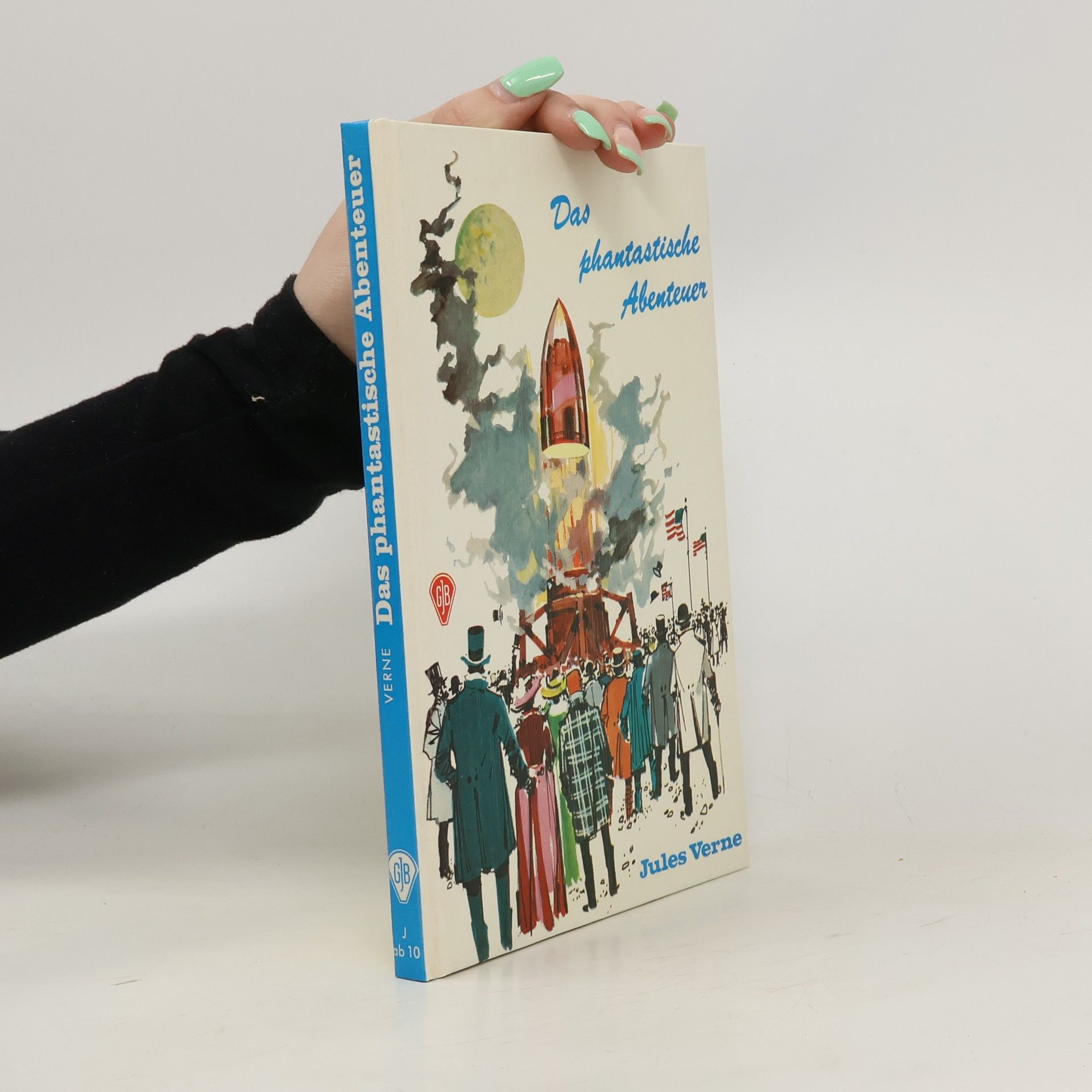 Jules Verne Ein phantastisches Abenteuer