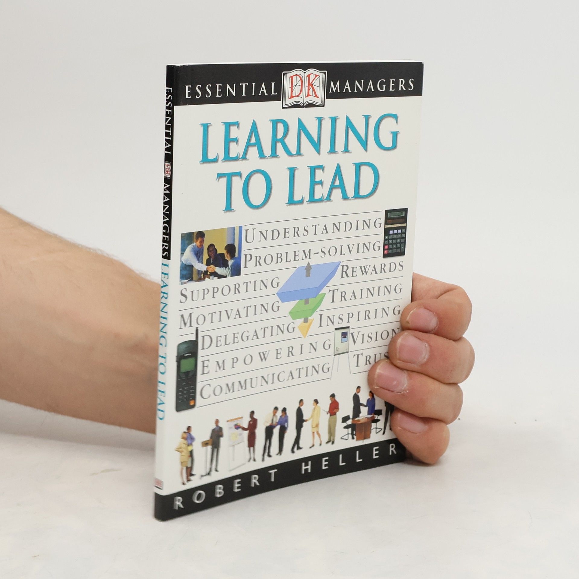 Robert Heller Learning to Lead