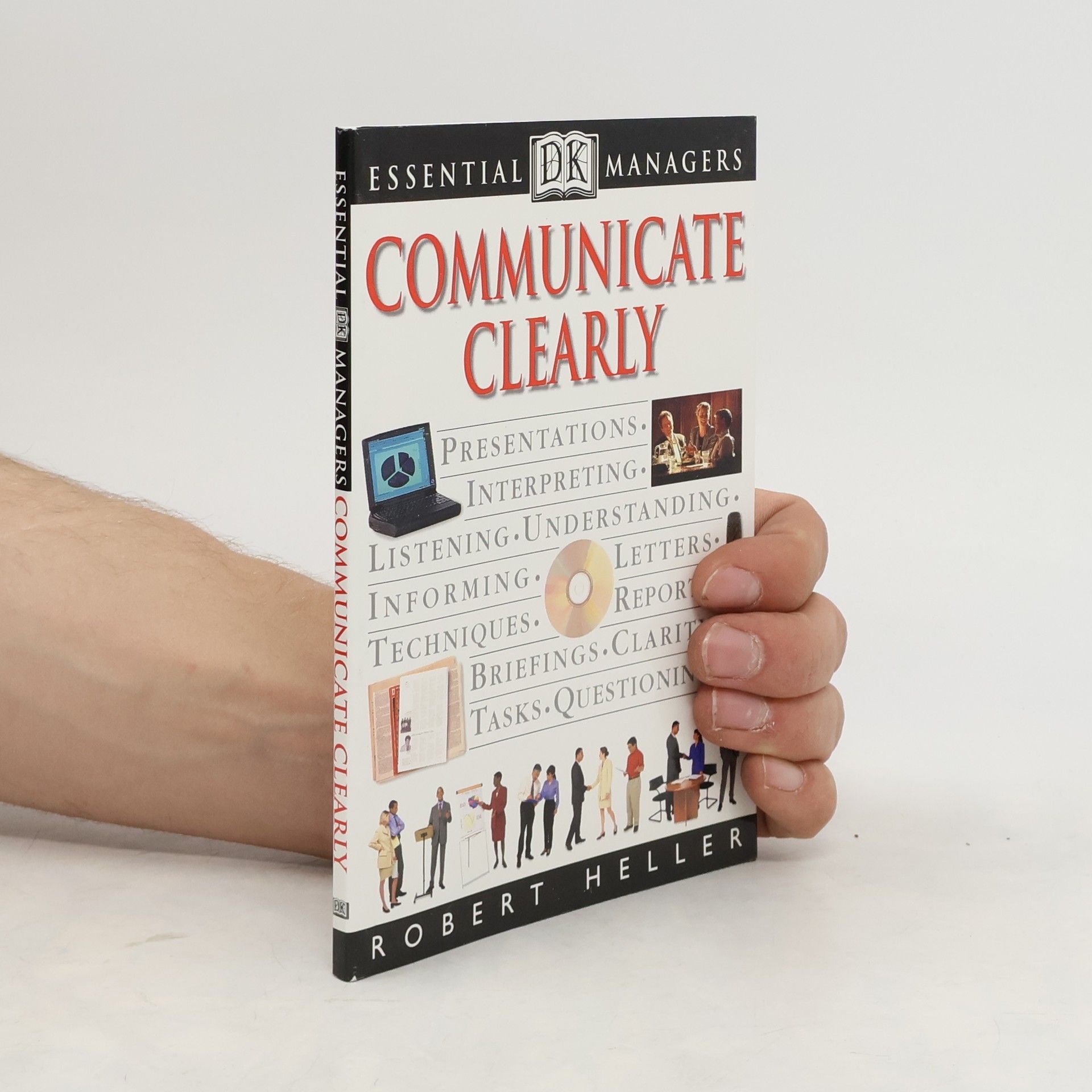 Robert Heller Communicate clearly