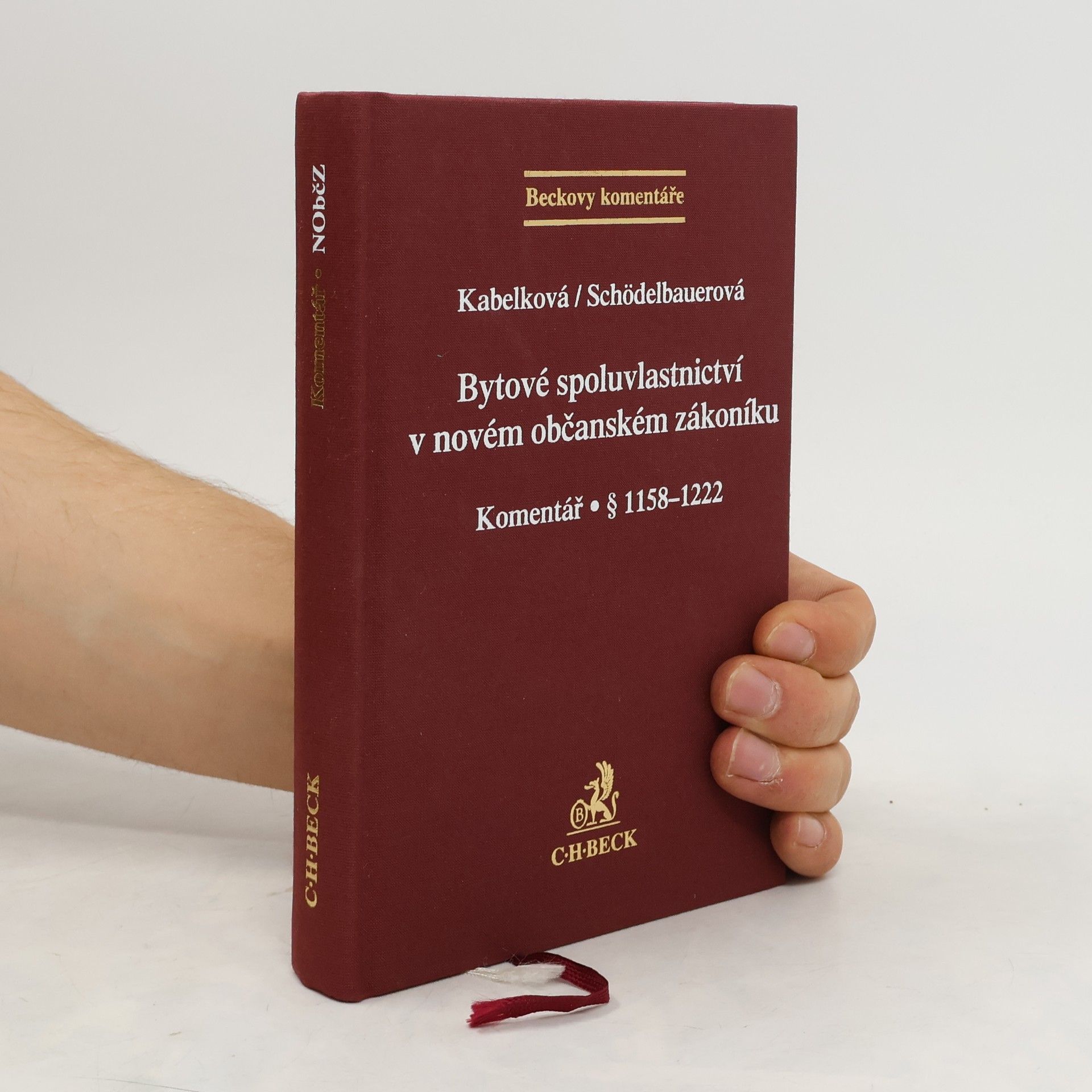 Eva Kabelková Bytové spoluvlastnictví v novém občanském zákoníku : komentář : [§ 1158-1222]