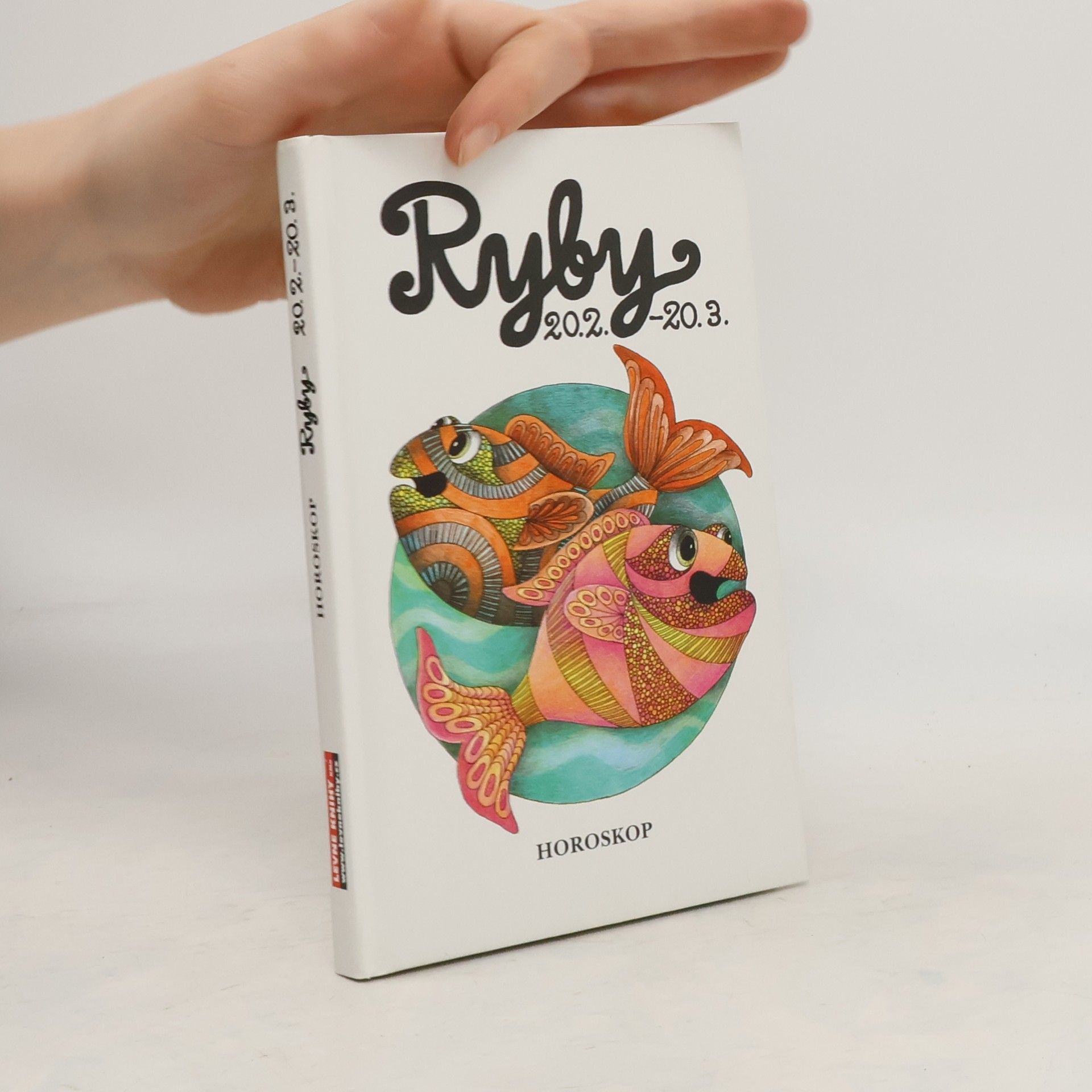 Peter M. Jolin Ryby: Křížem krážem zvěrokruhem