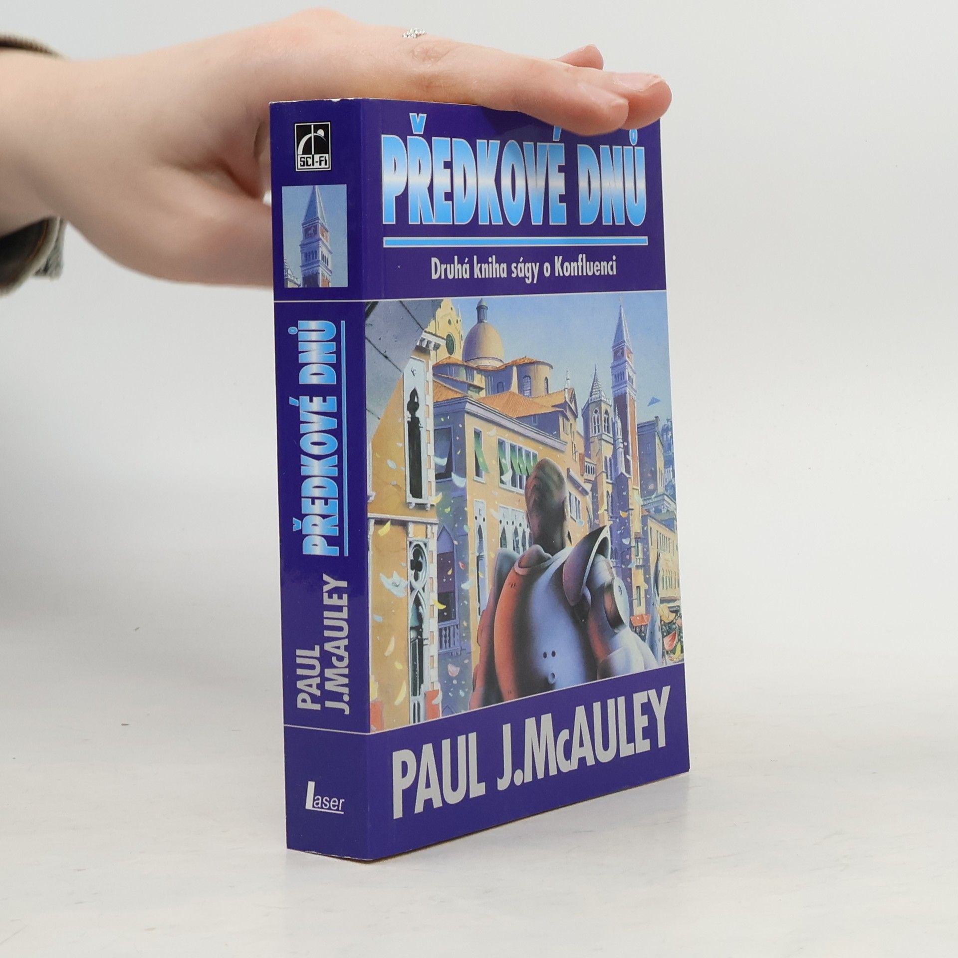 Paul J. McAuley Předkové dnů. Díl 2.