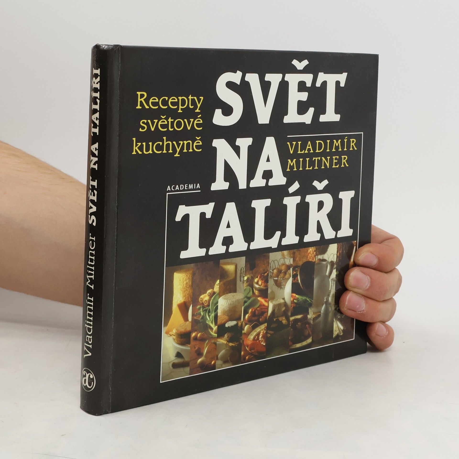 Vladimír Miltner Svět na talíři