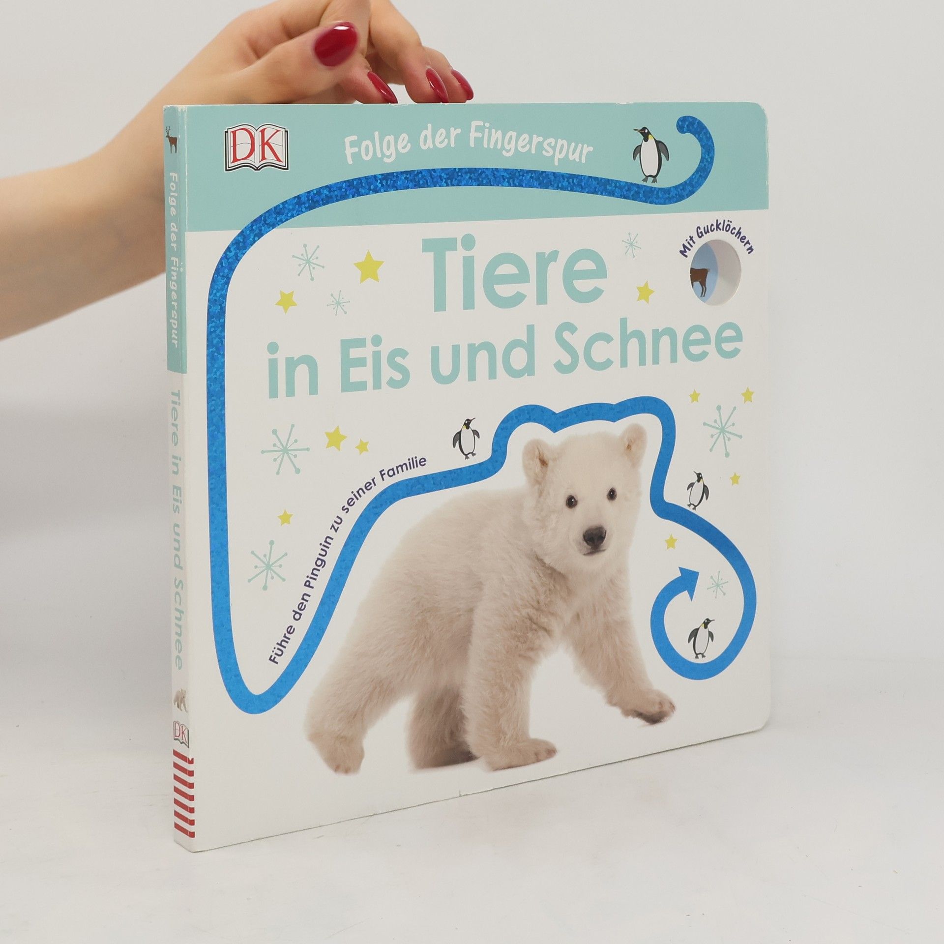 Collectif d'auteurs Folge der Fingerspur: Tiere in Eis und Schnee