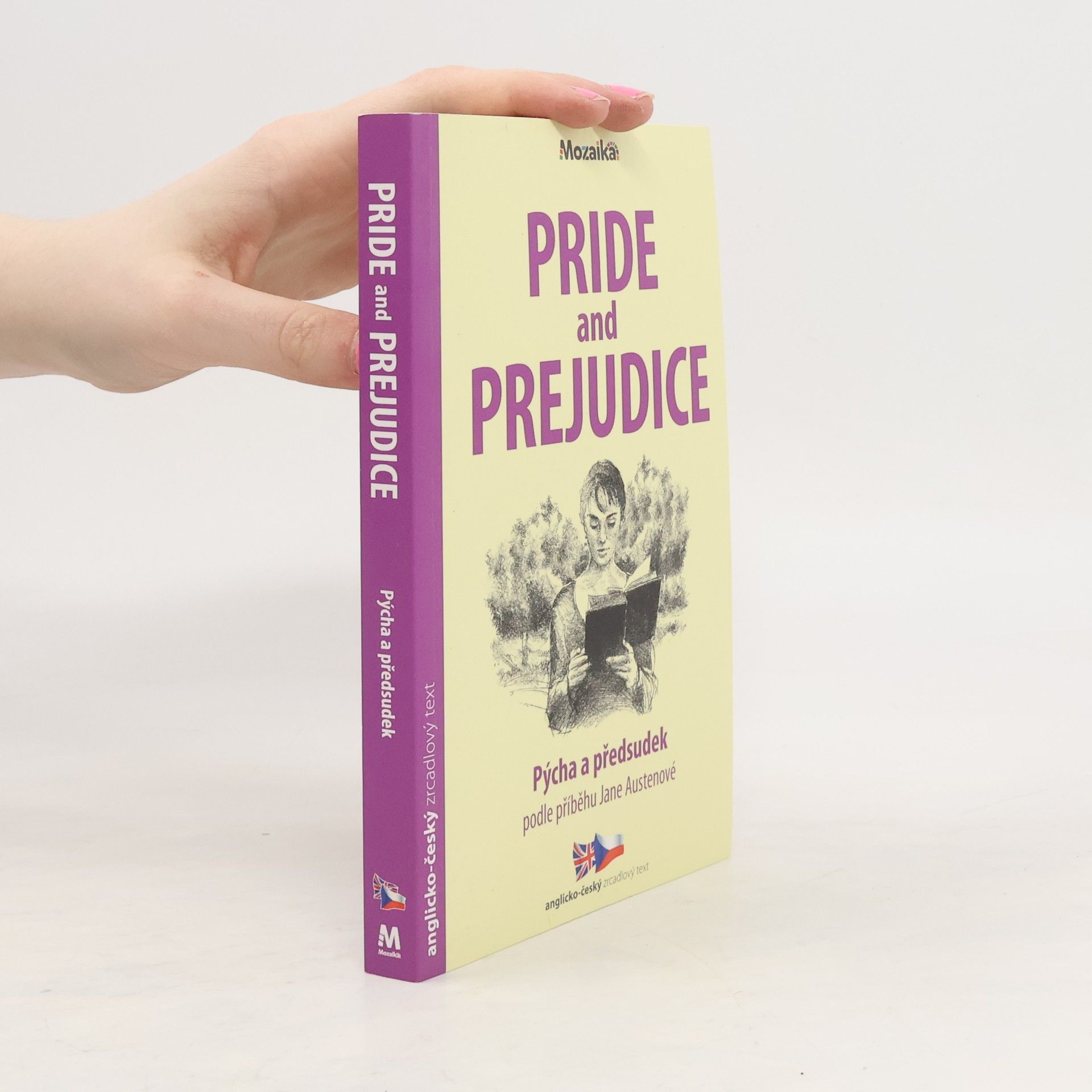 Jane Austen Pride and Prejudice = Pýcha a předsudek