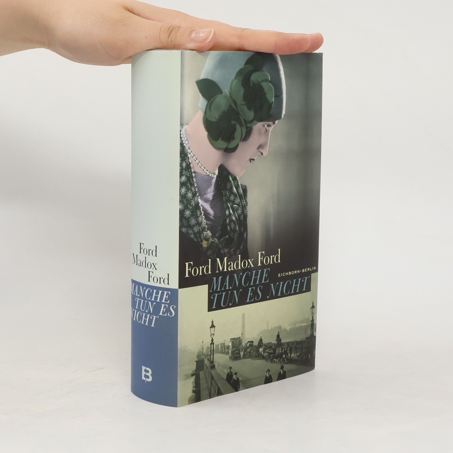 Madox Ford Ford Manche tun es nicht