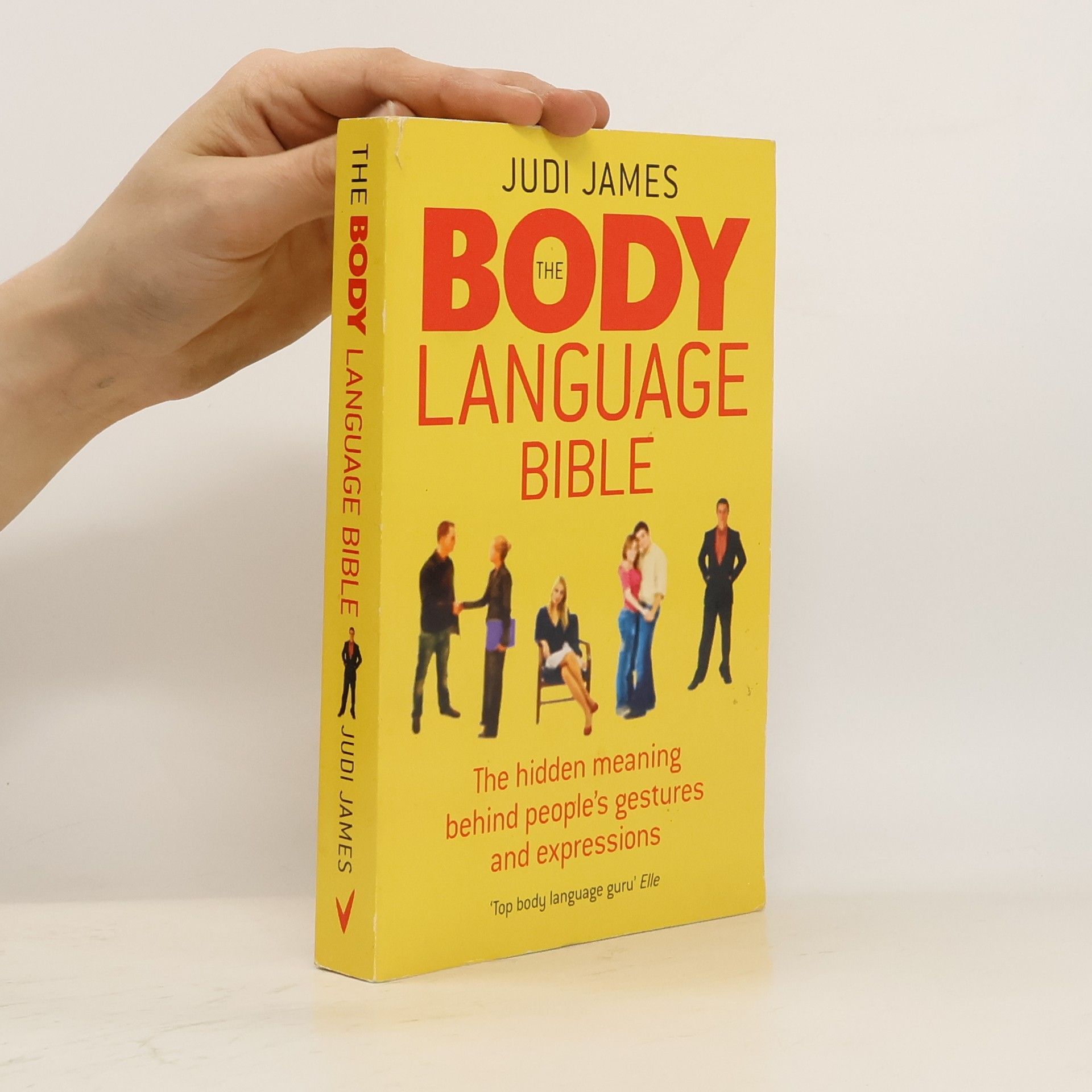 Judi James The Body Language Bible