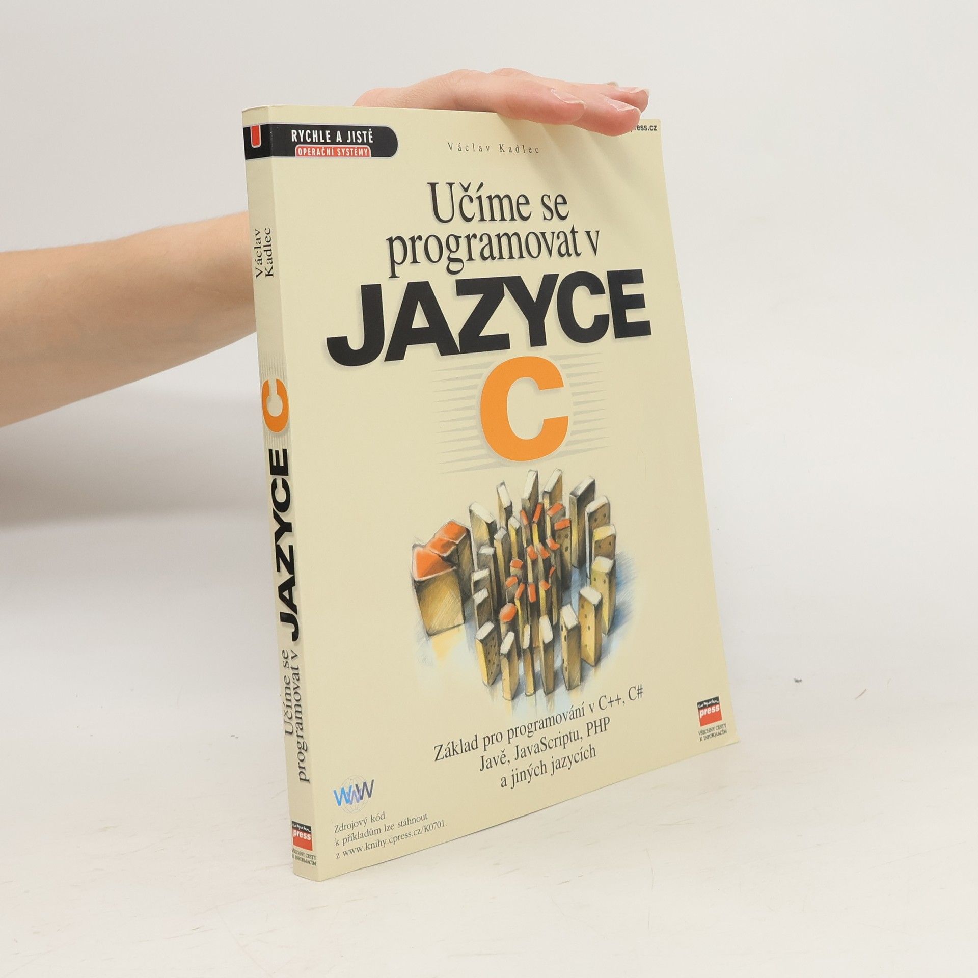 Václav Kadlec Učíme se programovat v jazyce C