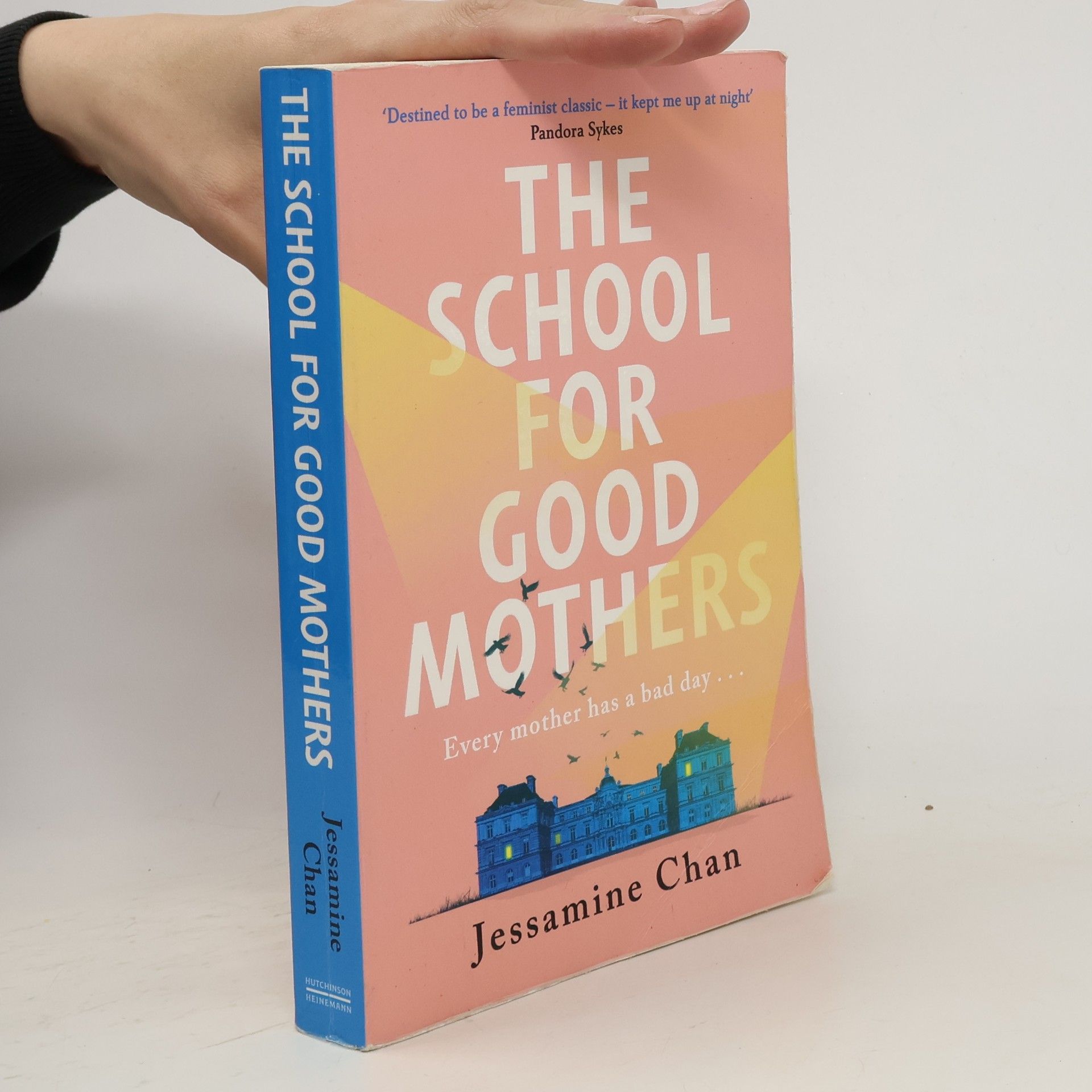 Jessamine Chan The School for Good Mothers