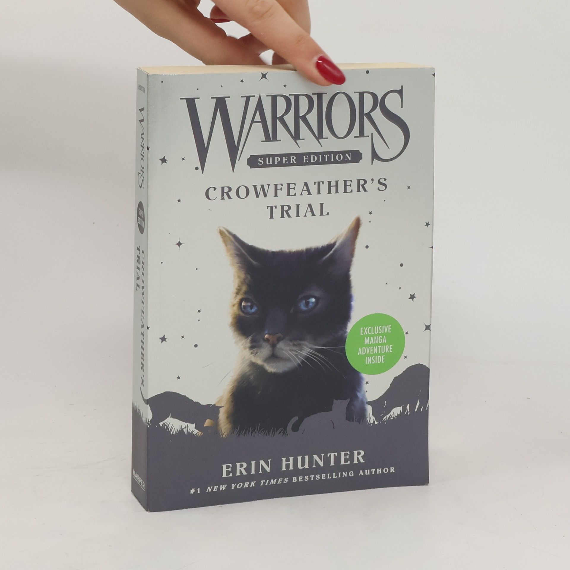 Erin Hunter Warriors Super Edition: Crowfeather's Trial