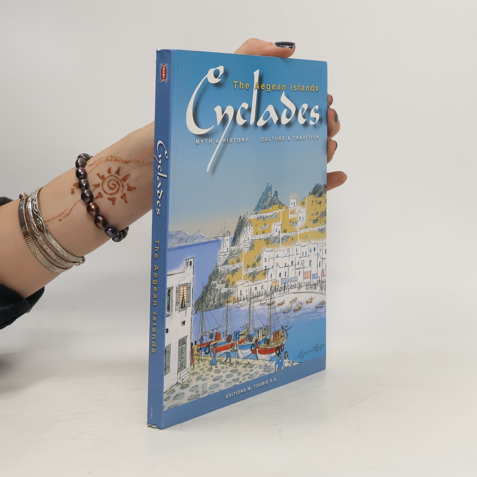 Collectif d'auteurs The Aegean Islands Cyclades