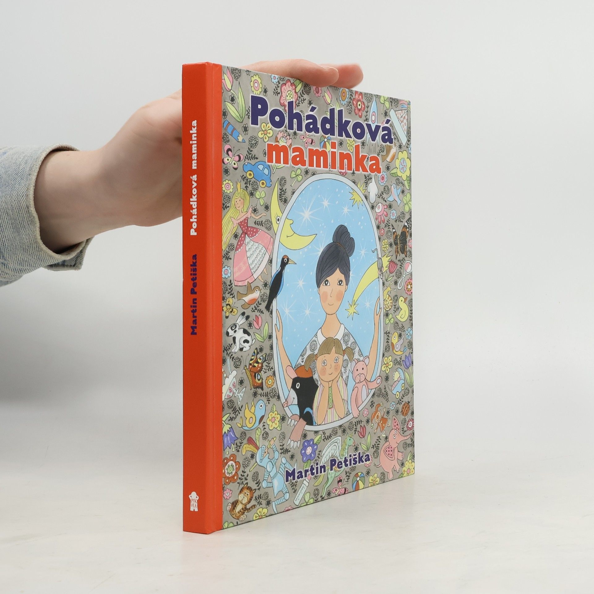 Martin Petiška Pohádková maminka