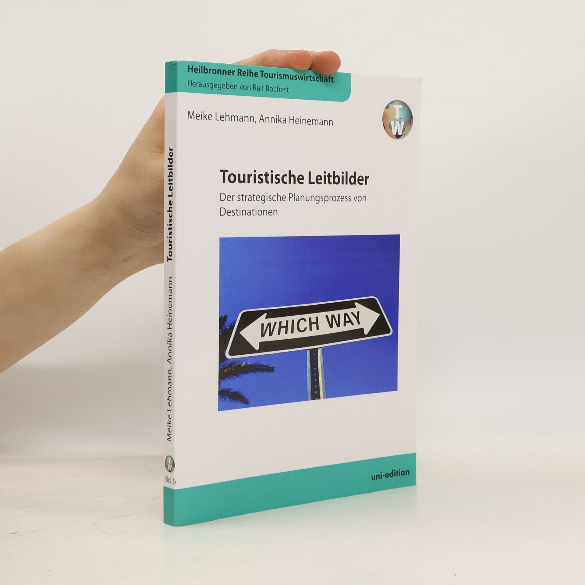 Annika Heinemann Touristische Leitbilder