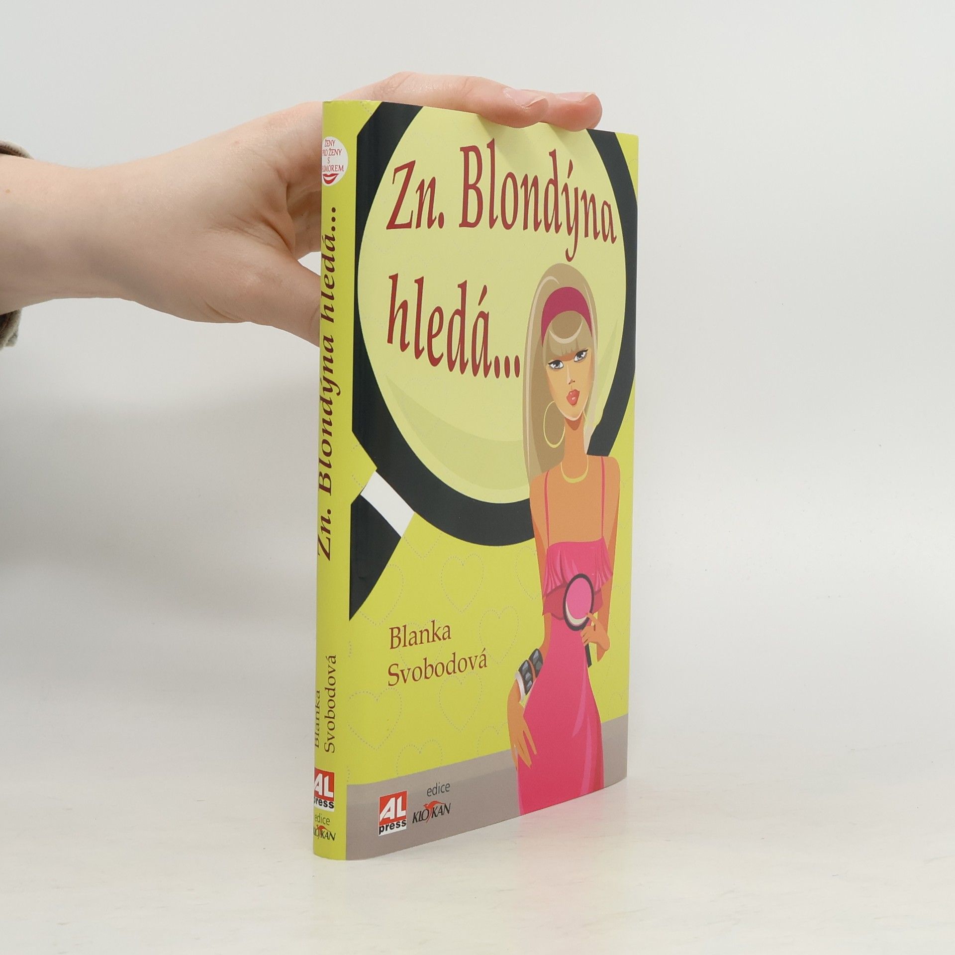 Blanka Svobodová Zn. blondýna hledá