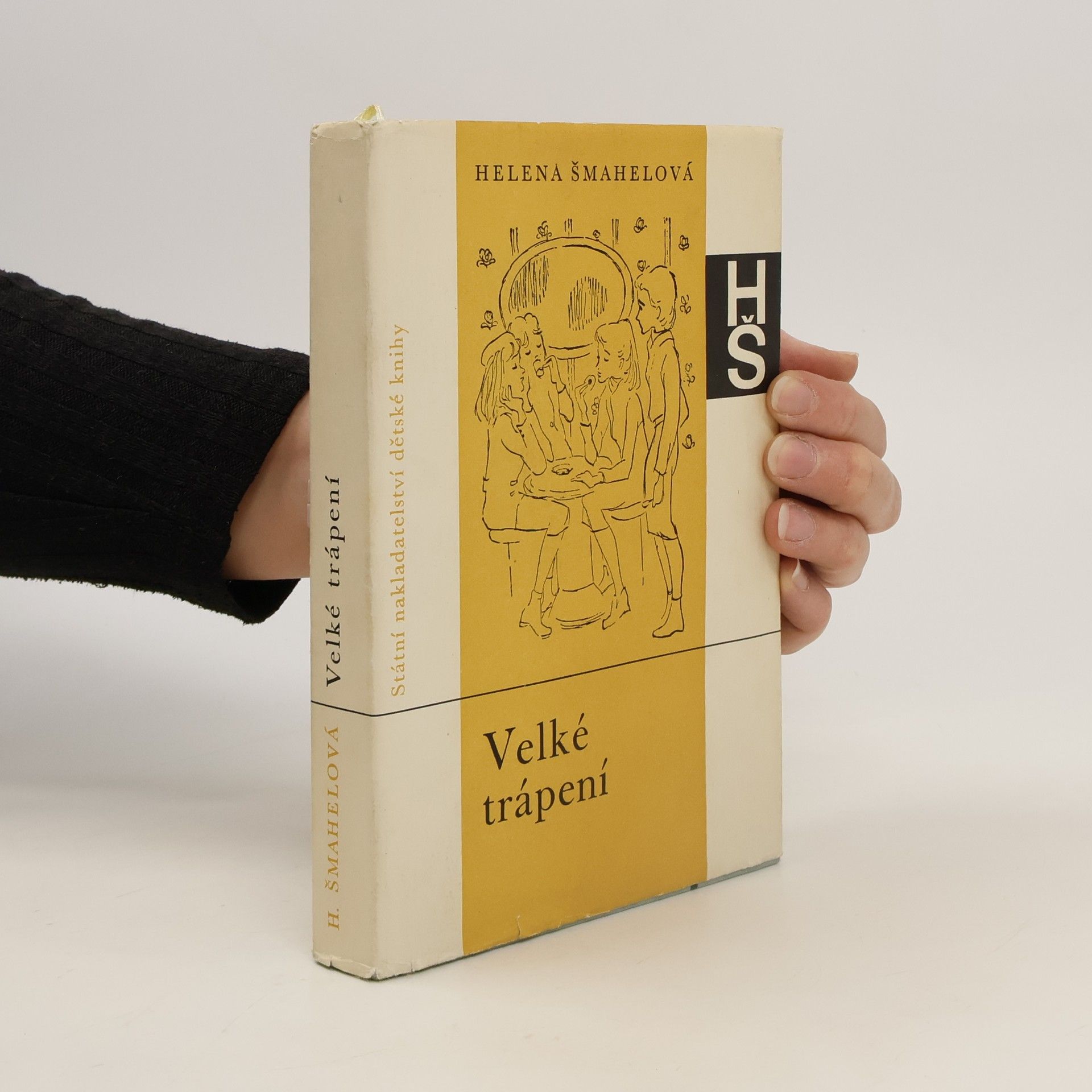 Helena Šmahelová Velké trápení