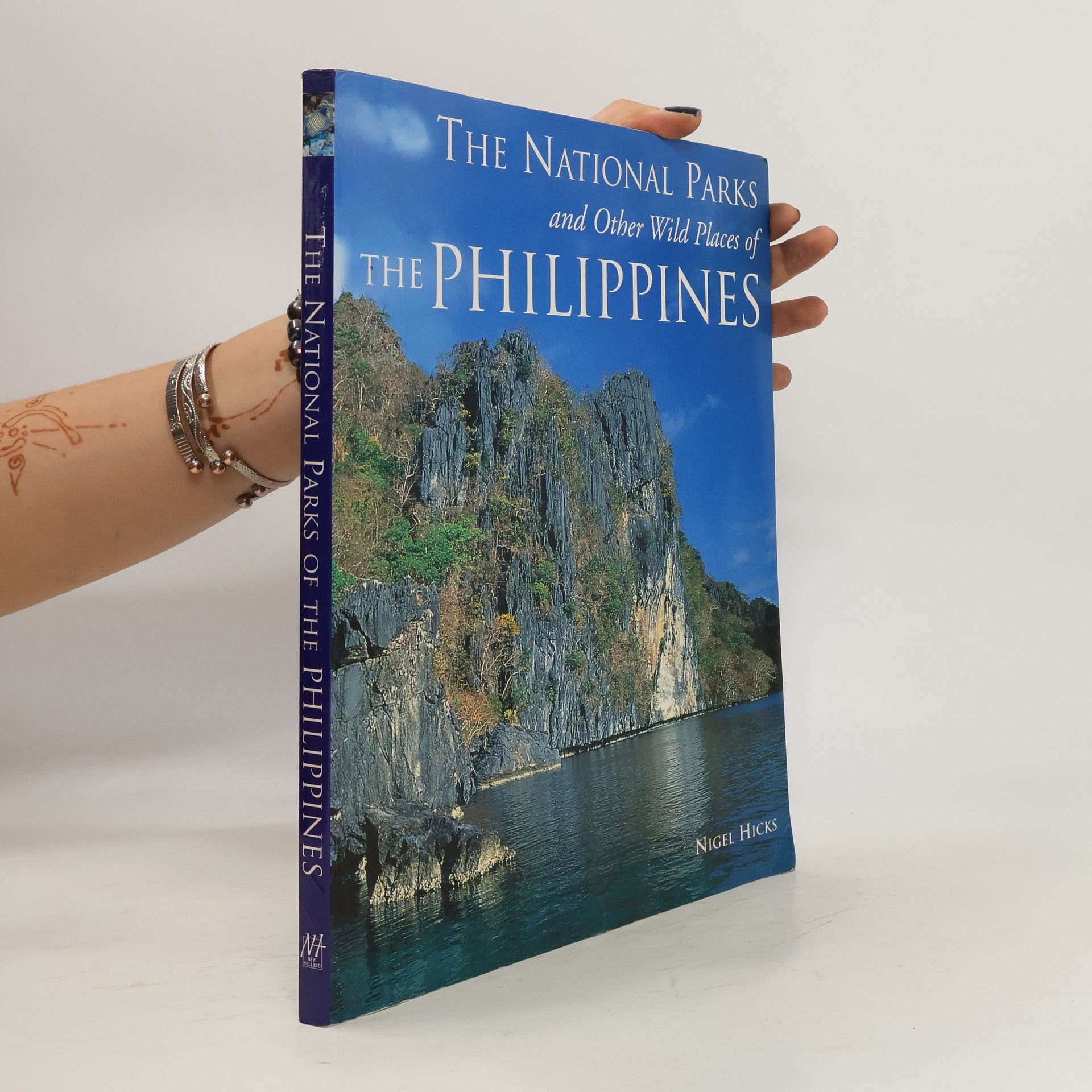 Nigel Hicks The National Parks and Other Wild Places of the Philippines