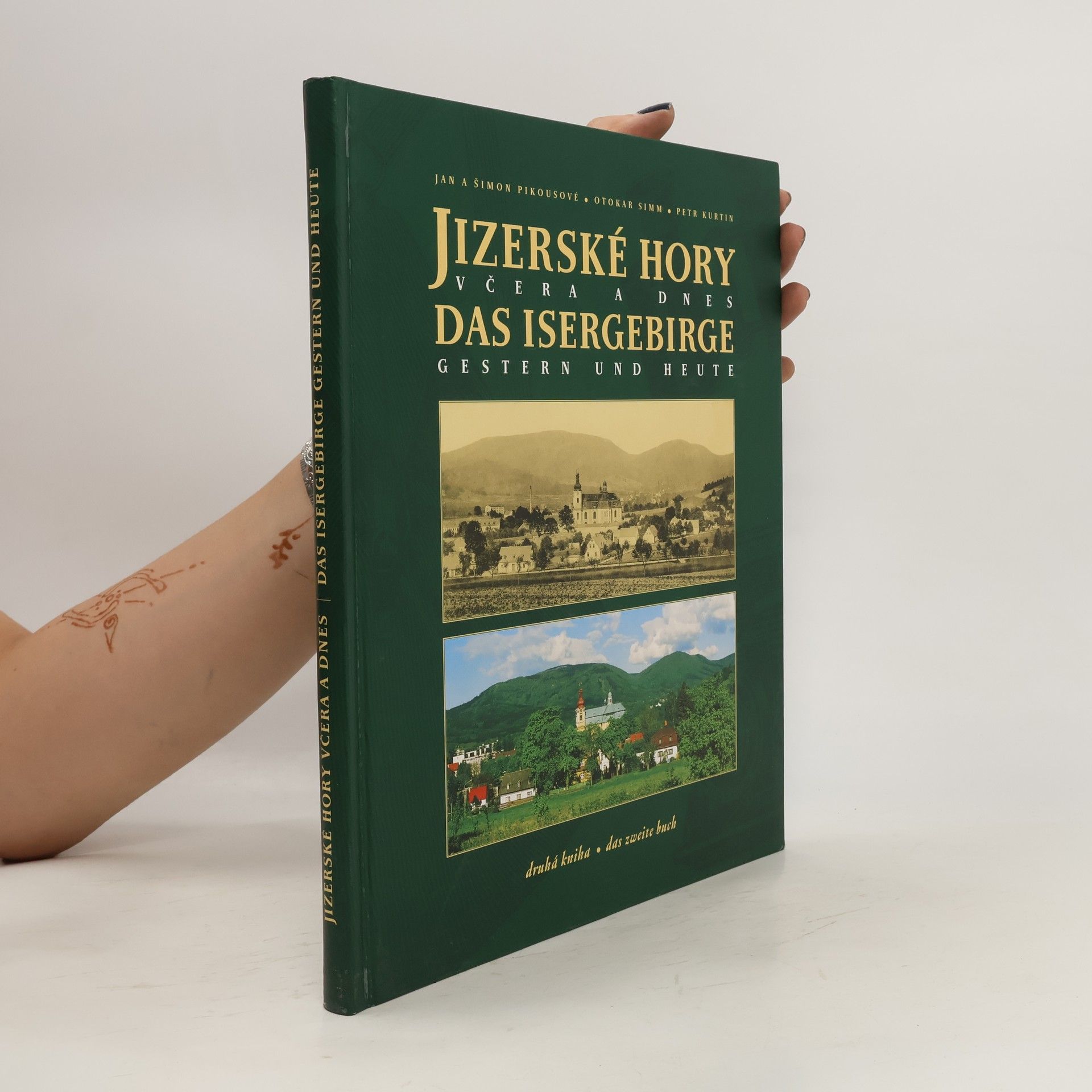 Petr Kurtin Jizerské hory včera a dnes - druhá kniha