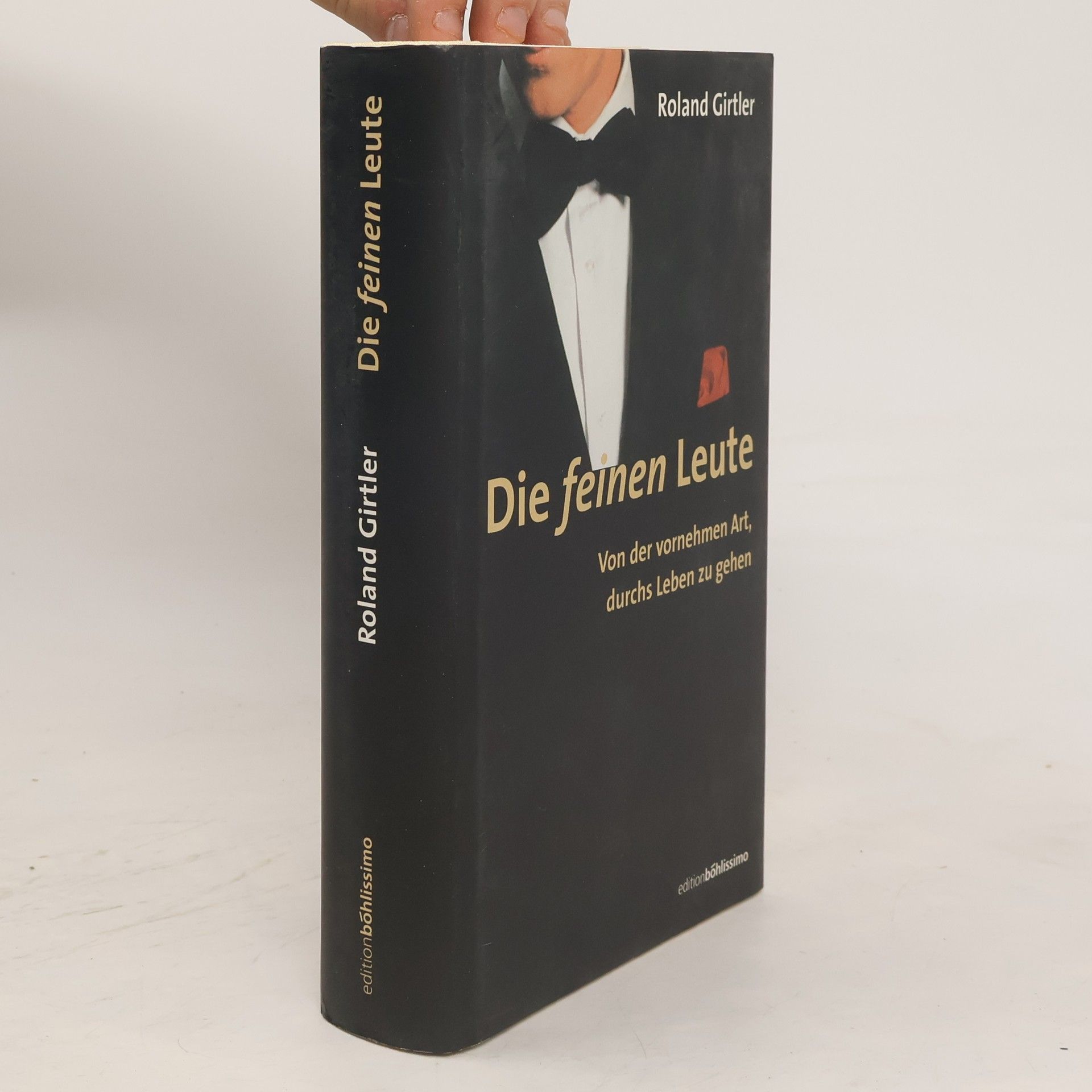 Roland Girtler Die feinen Leute