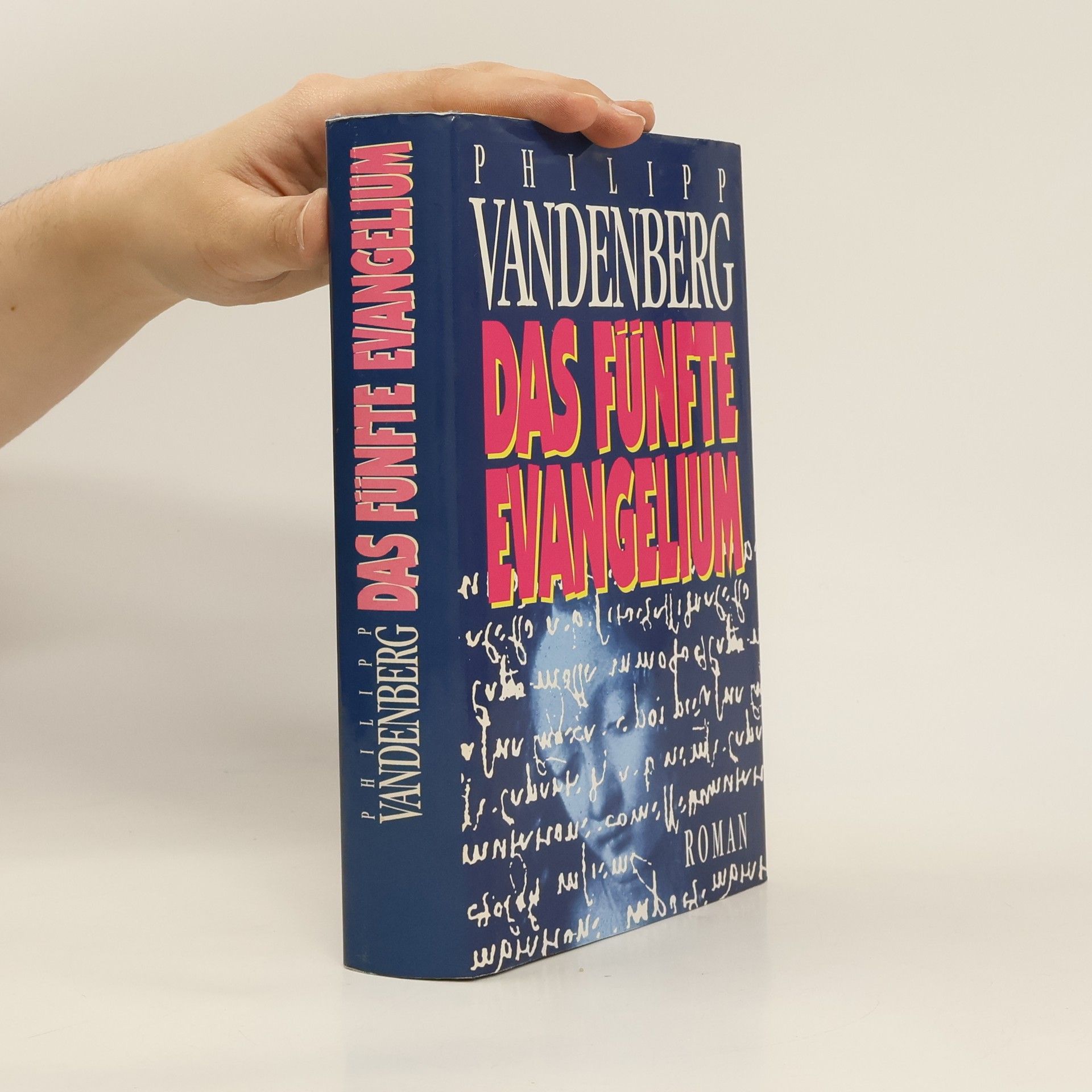 Philipp Vandenberg Das fünfte Evangelium