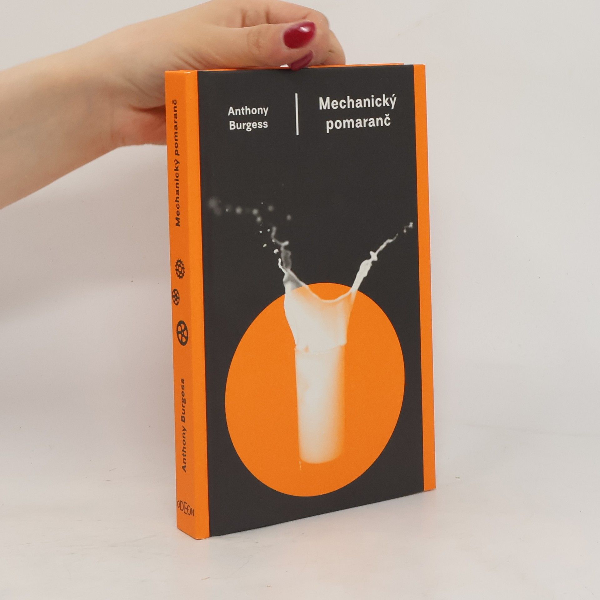 Anthony Burgess Mechanický pomaranč
