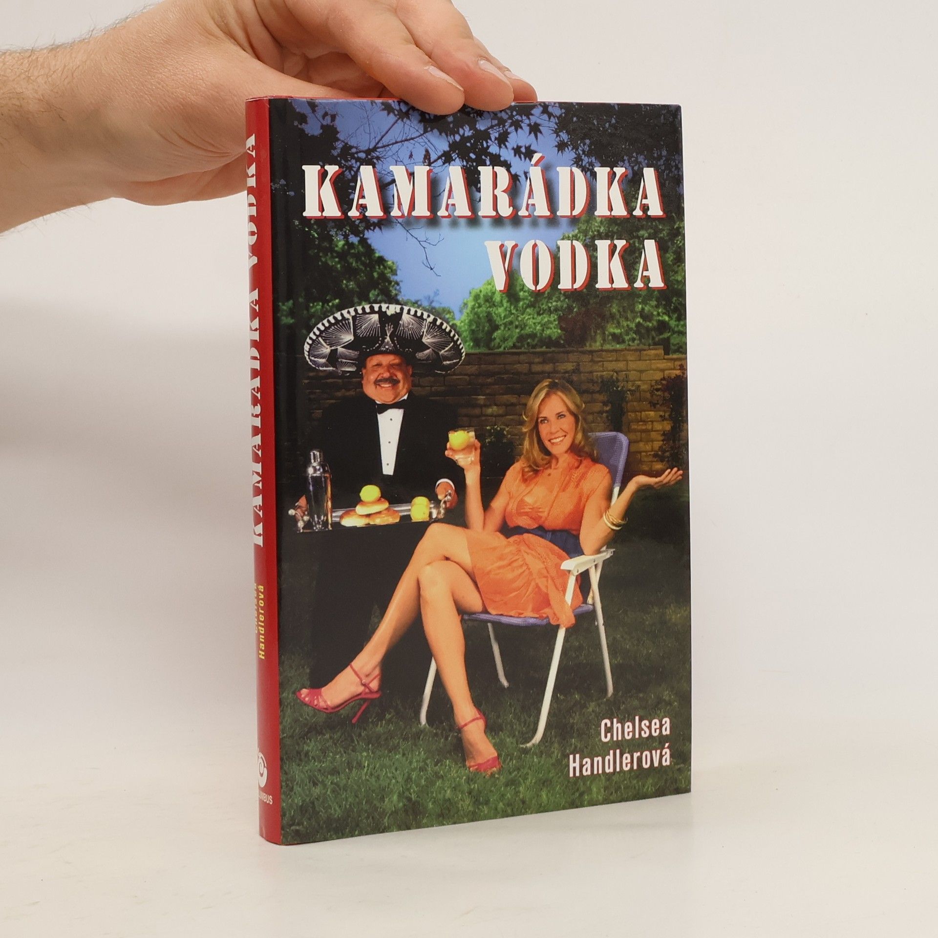 Chelsea Handler Kamarádka vodka