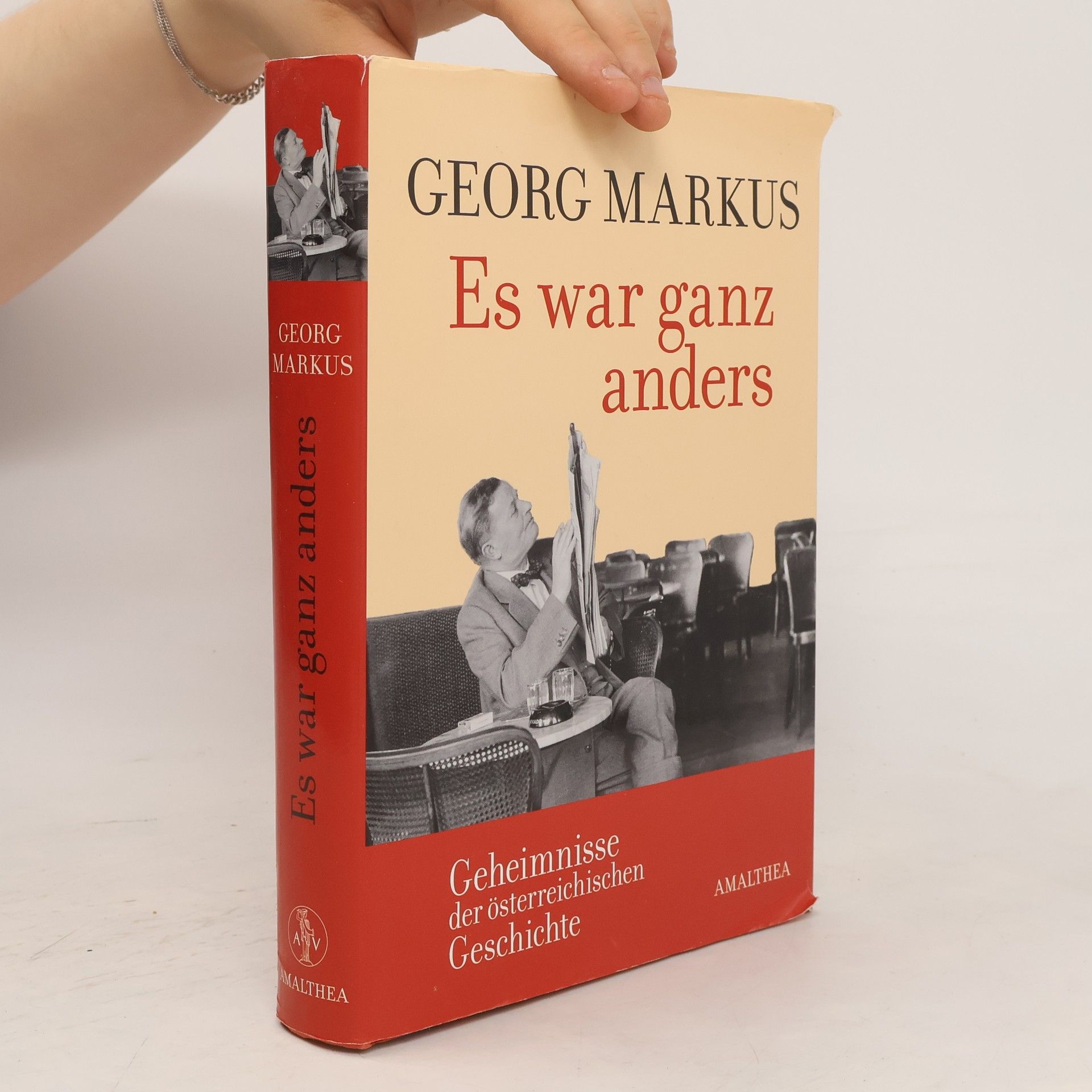 Georg Markus Es war ganz anders