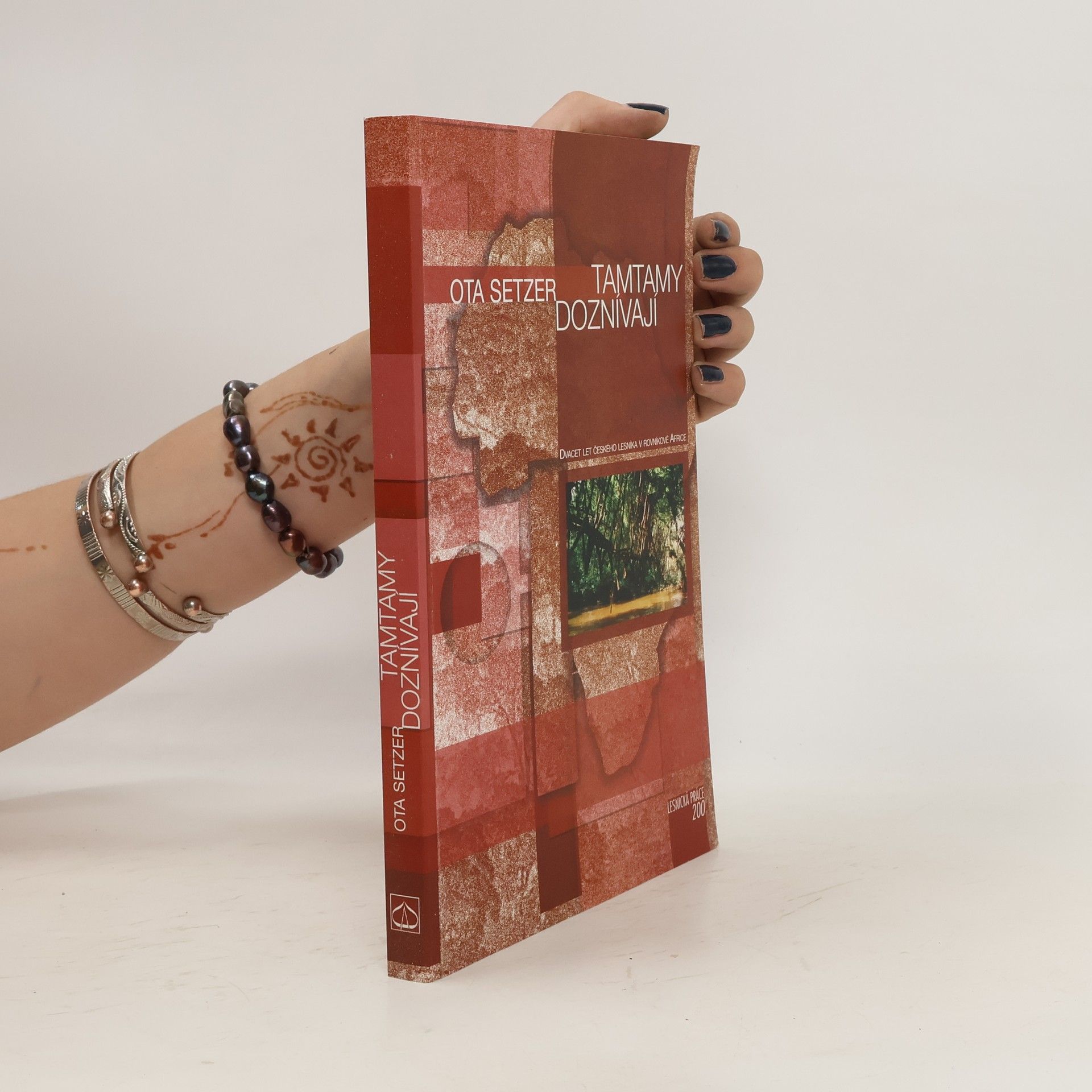 Ota Setzer Tamtamy doznívají : dvacet let českého lesníka v rovníkové Africe