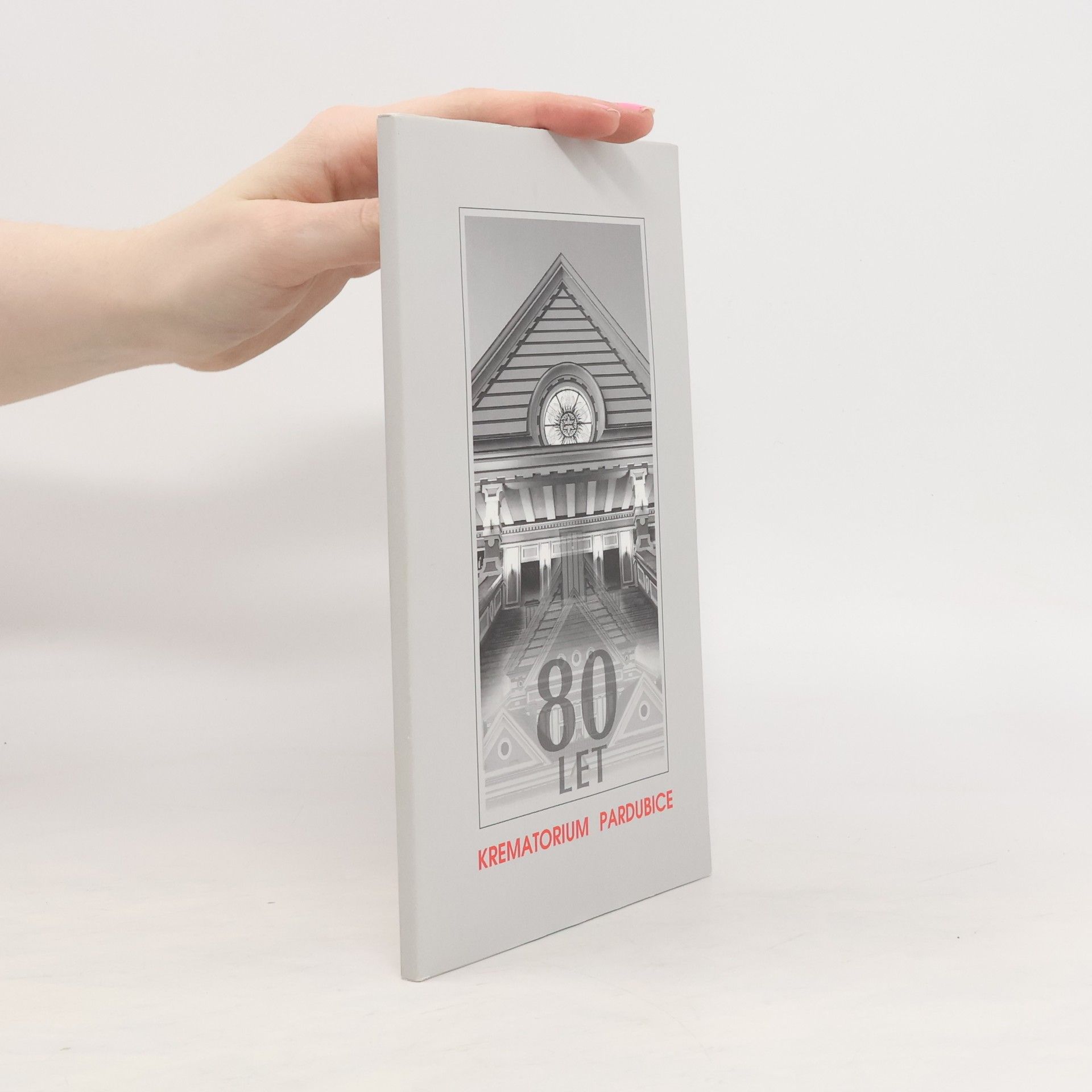 Kolektiv autorů 80 let. Krematorium Pardubice