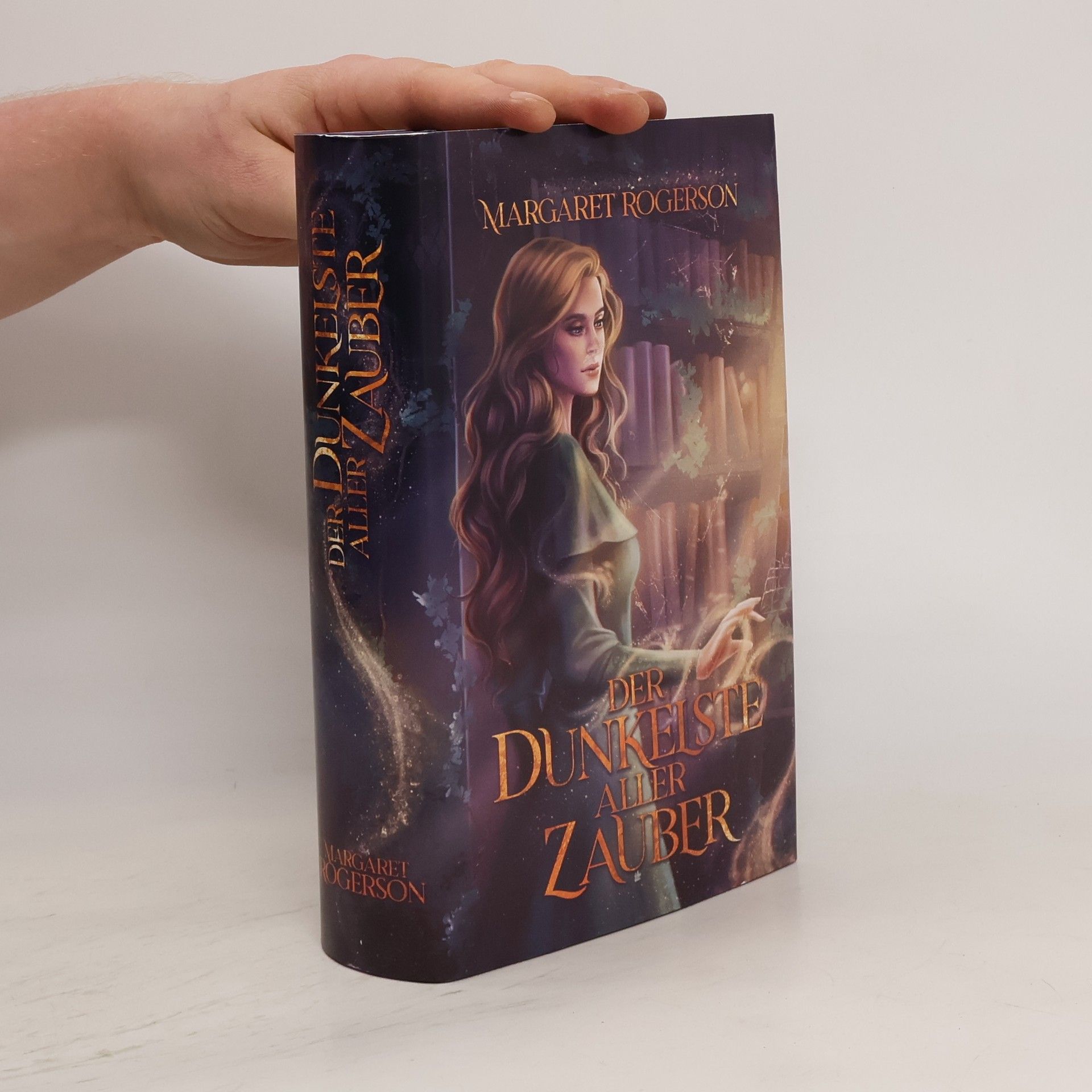 Margaret Rogerson Der dunkelste aller Zauber