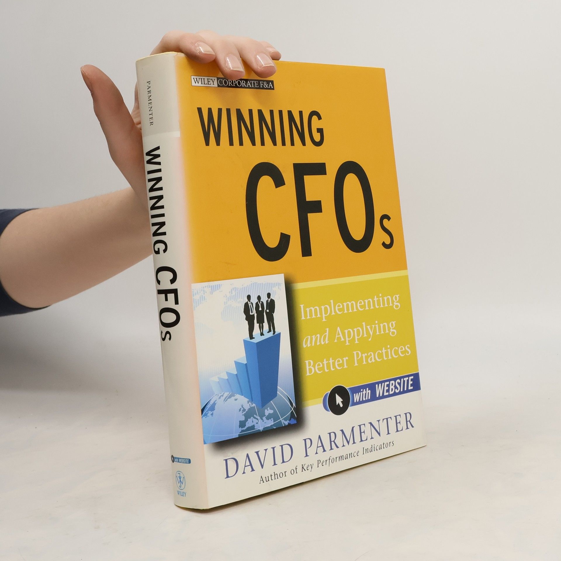 David Parmenter Winning CFOs. Implementing and Applying Better Practices