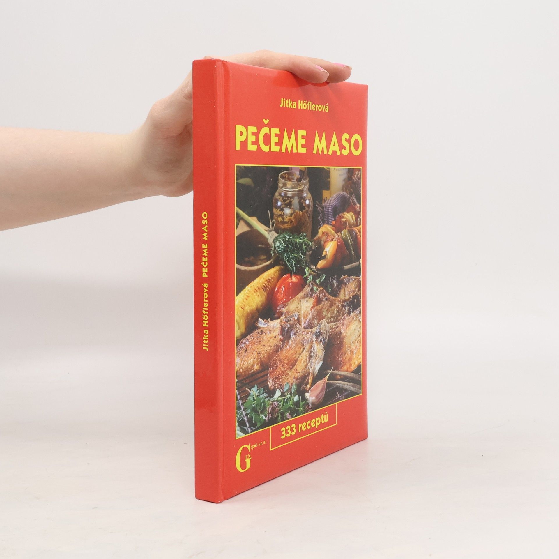 Jitka Höflerová Pečeme maso