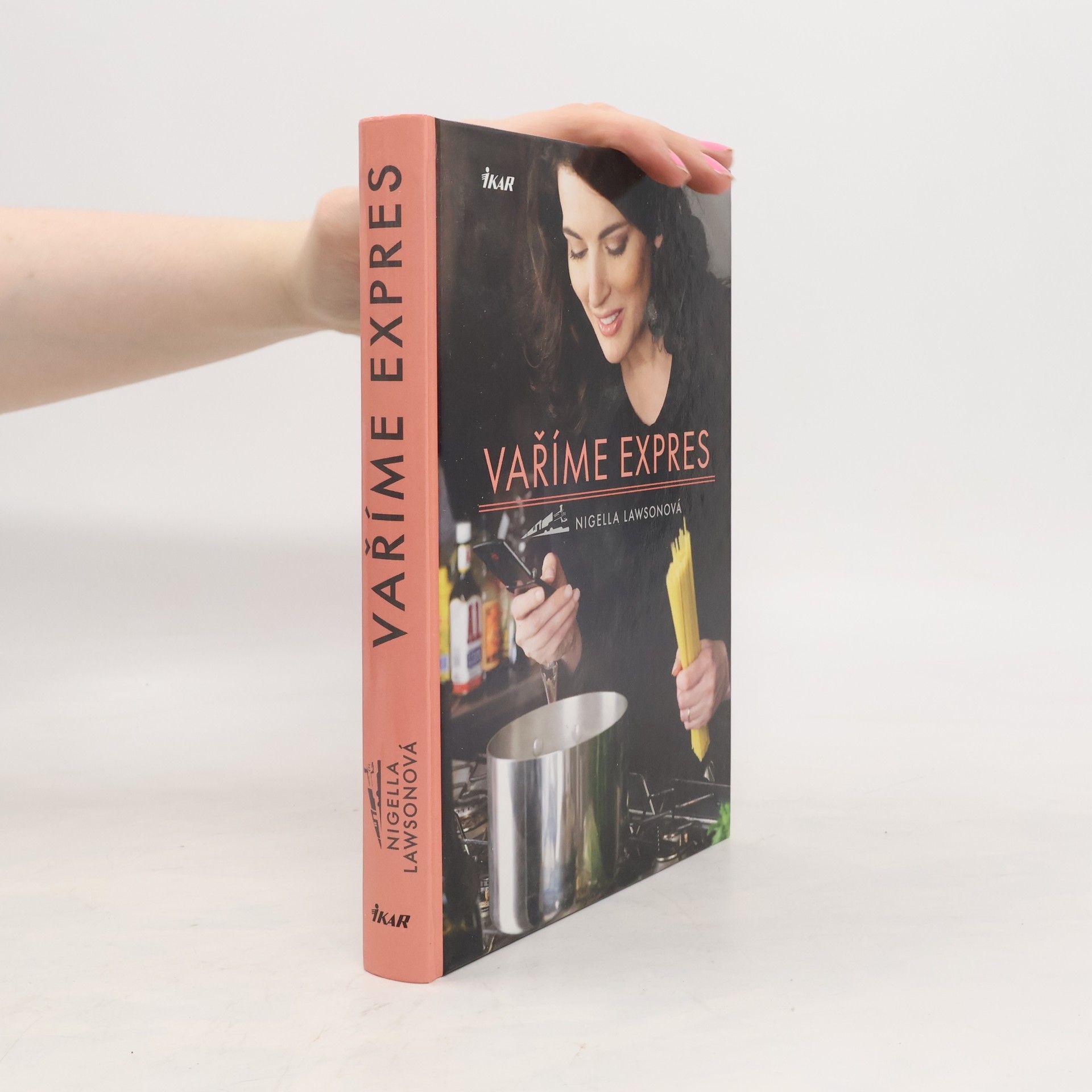 Nigella Lawson Vaříme expres