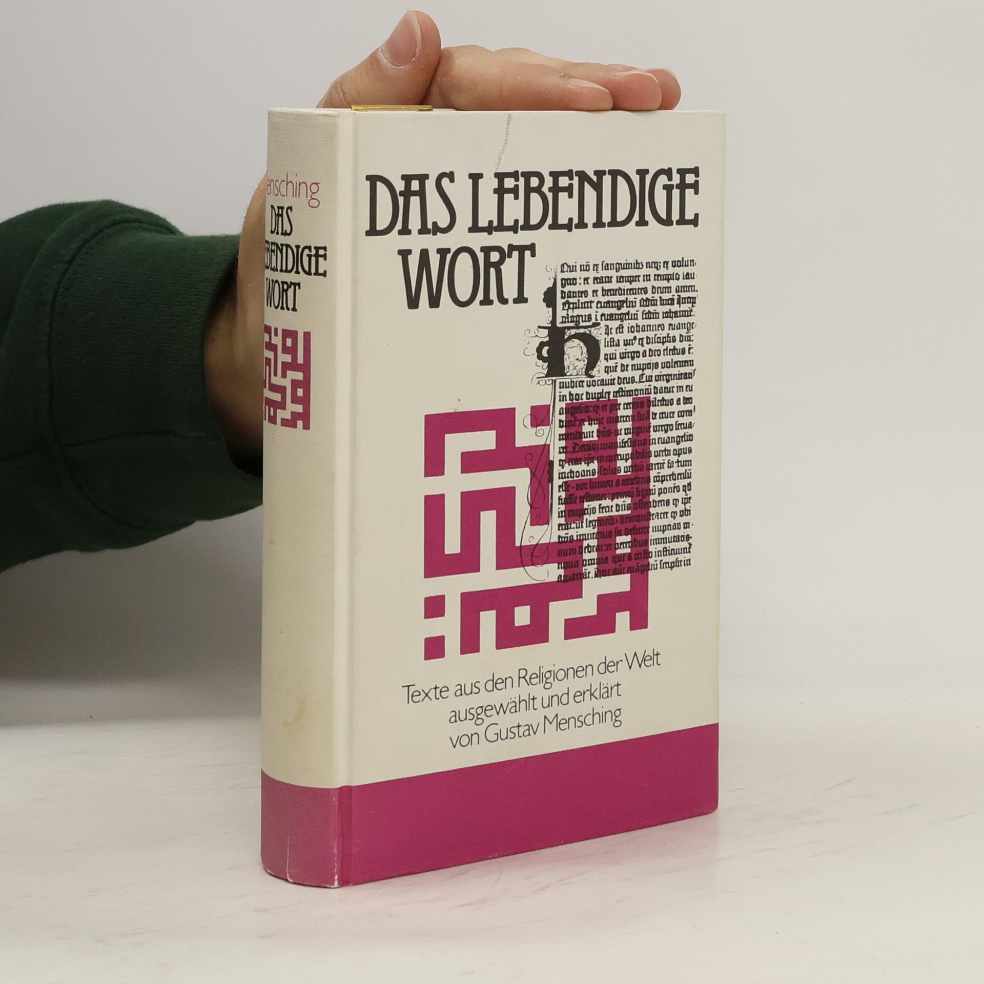 Gustav Mensching Das Lebendige Wort