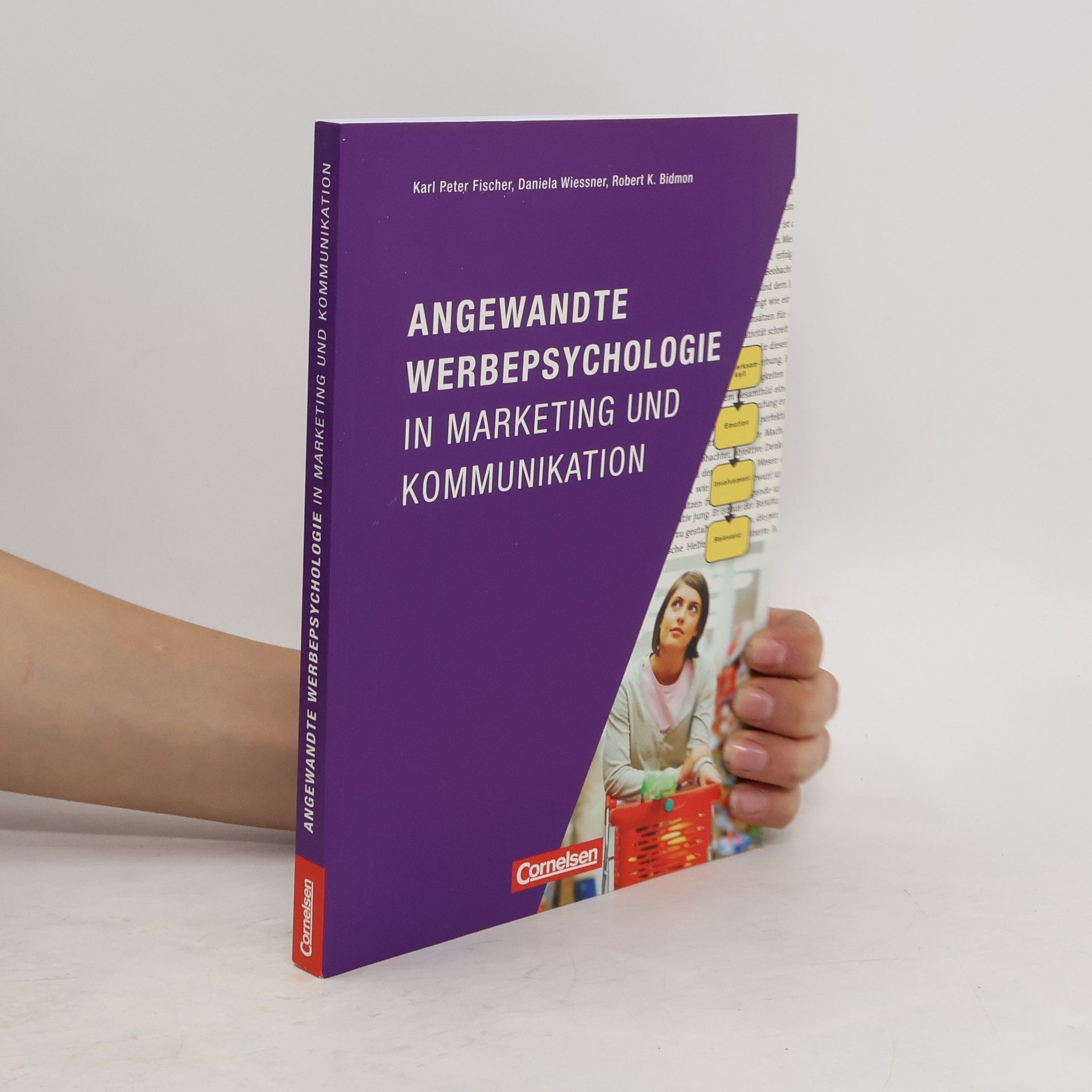 Rolf-Peter Fischer Angewandte Werbepsychologie in Marketing und Kommunikation