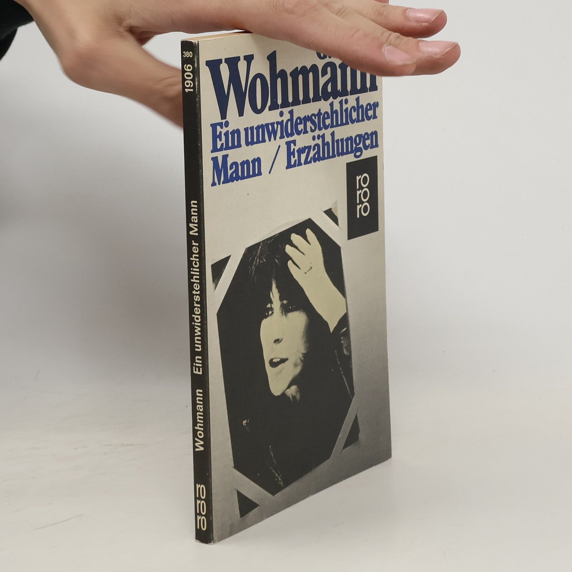 Gabriele Wohnmann Ein unwiderstehlicher Mann