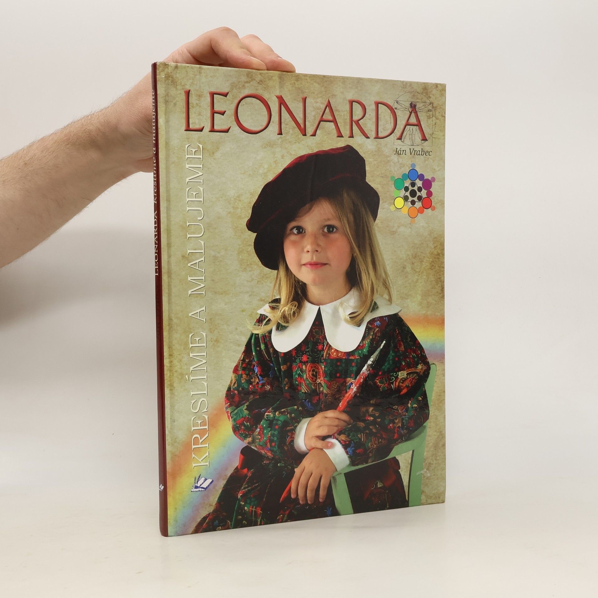 Ján Vrabec Leonarda: Kreslíme a malujeme