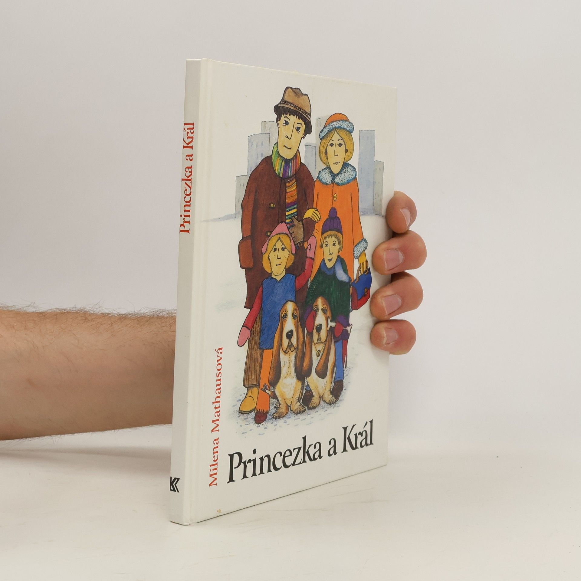 Milena Mathausová Princezka a Král