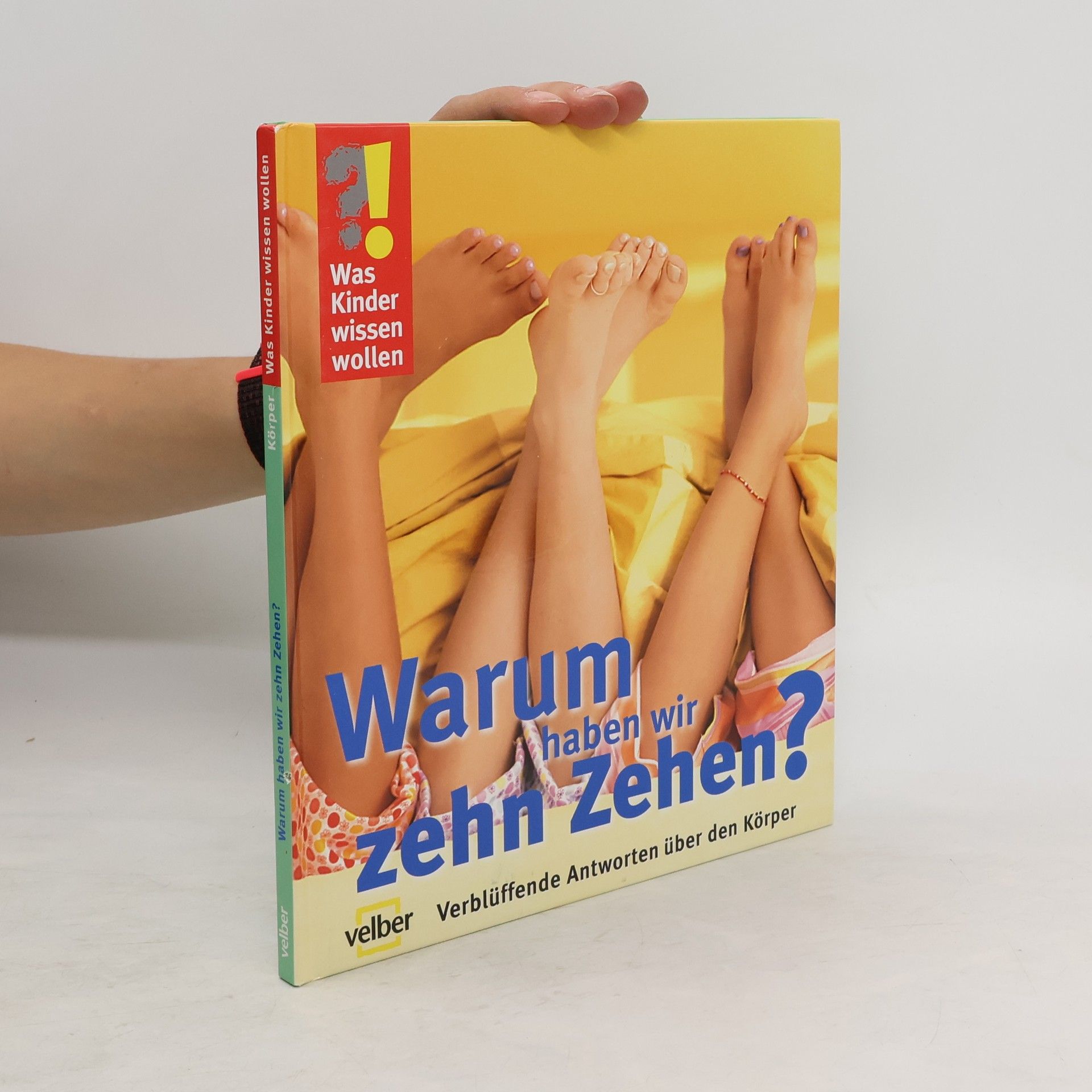 Detlef Kersten Warum haben wir zehn Zehen?