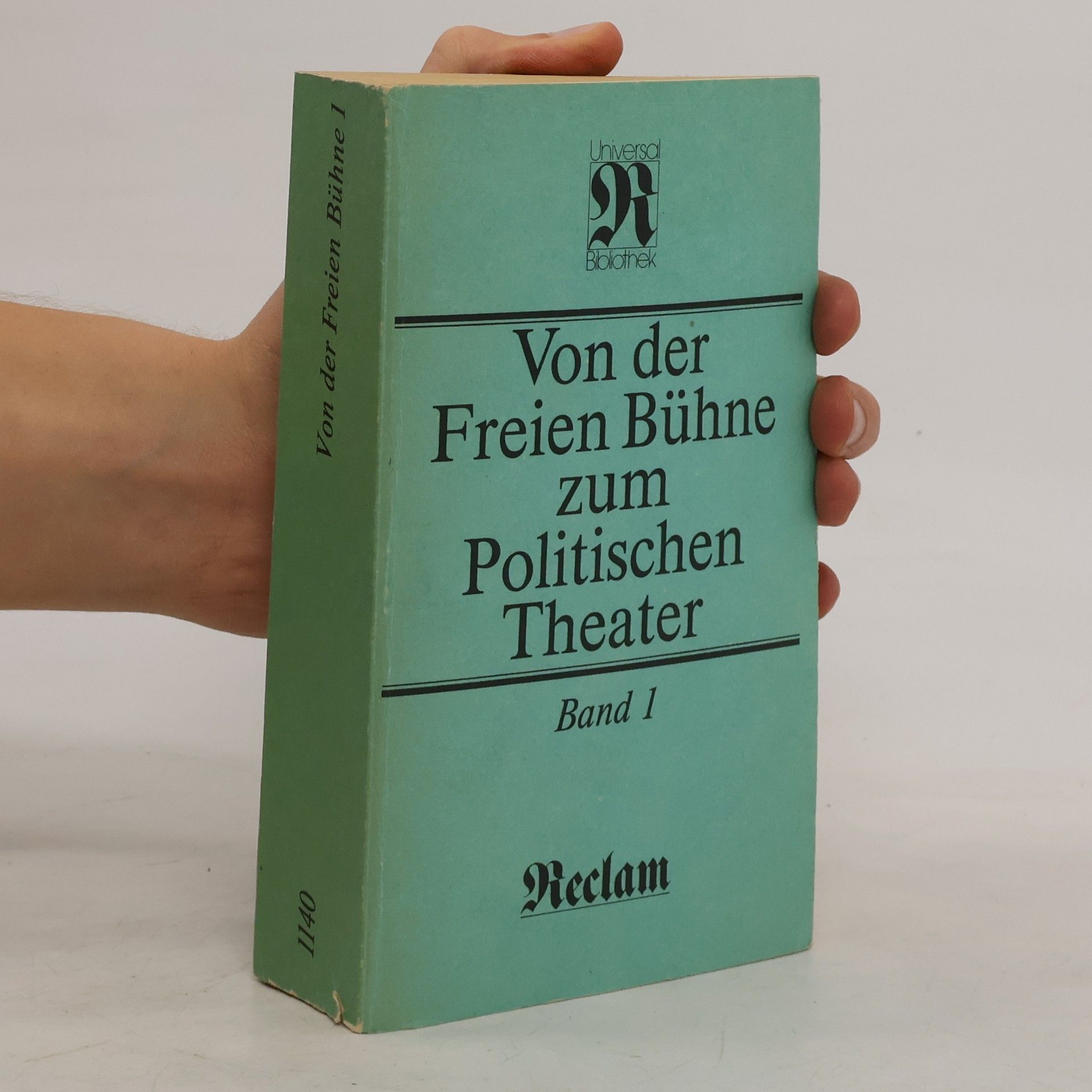 Collective Von der Freien Bühne zum Politischen Theater; Band 1