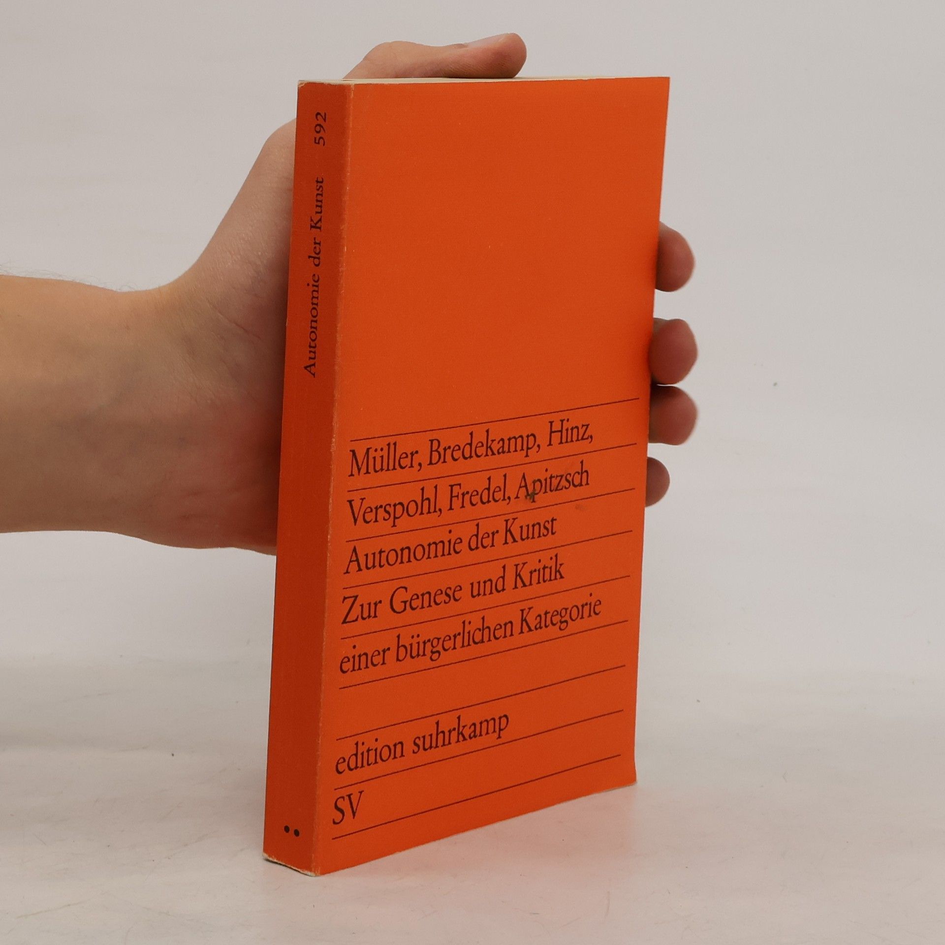 kolektiv Autonomie der Kunst. Zur Genese und Kritik einer bürgerlichen Kategorie