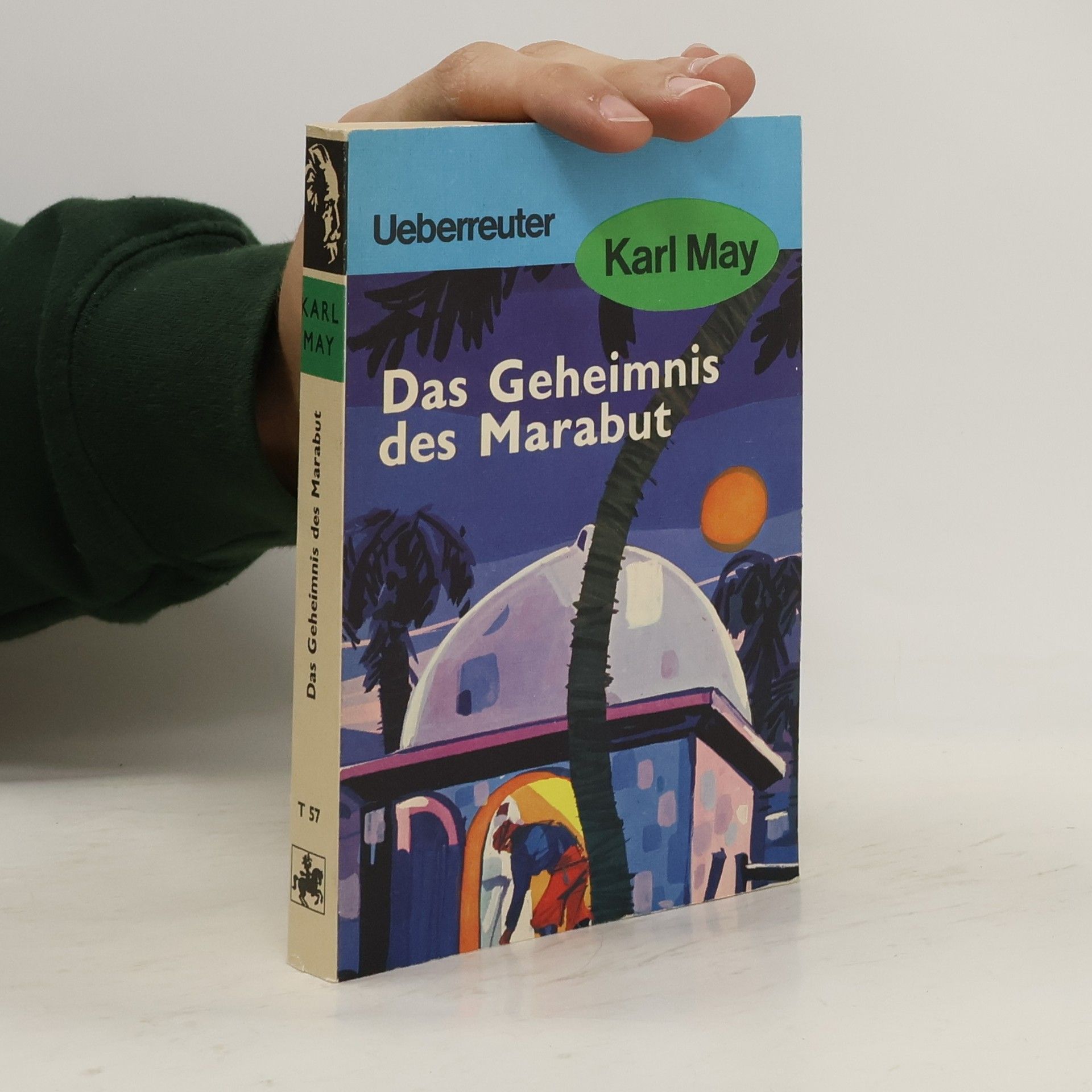 Karl May Das Geheimns des Marabut
