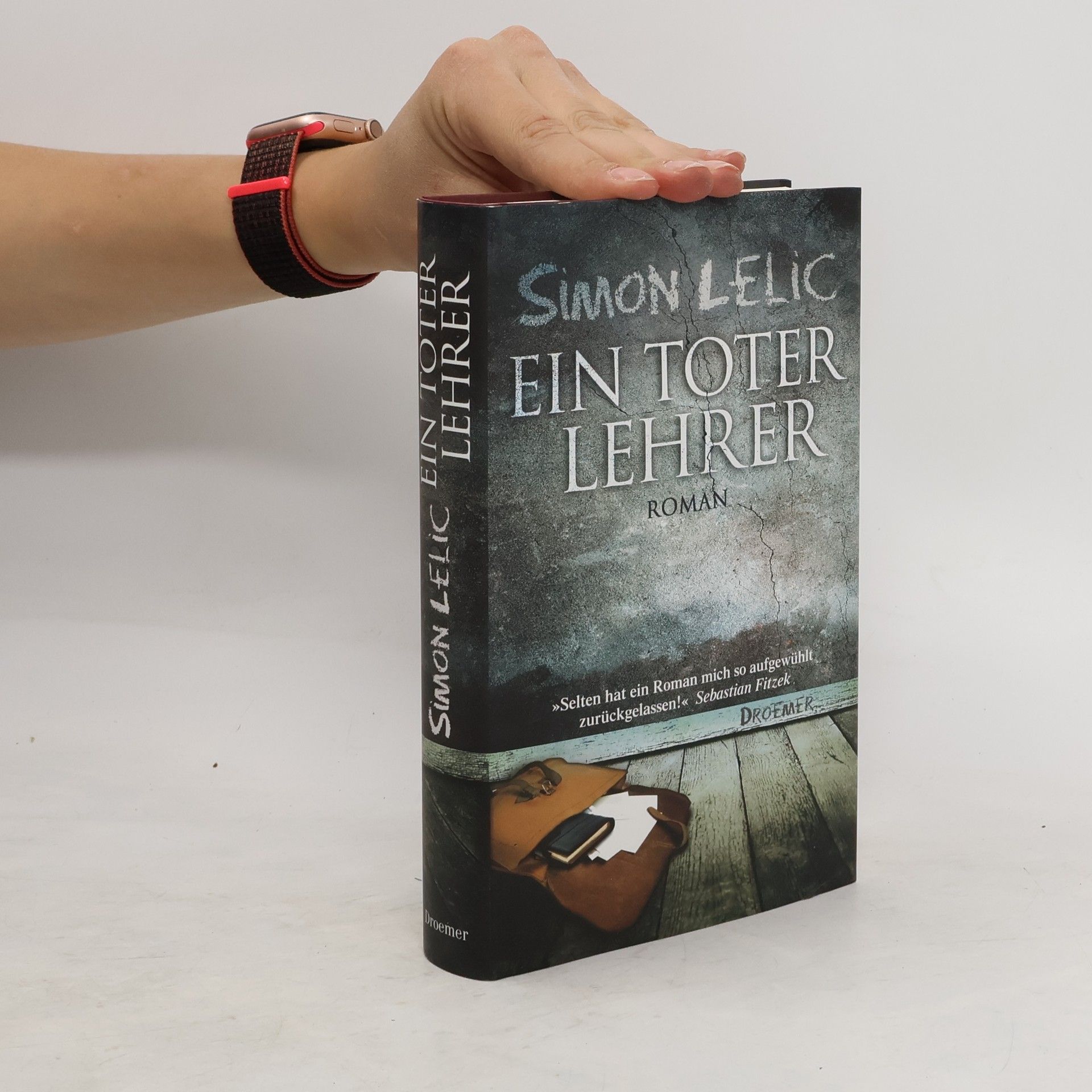 Simon Lelic Ein toter Lehrer