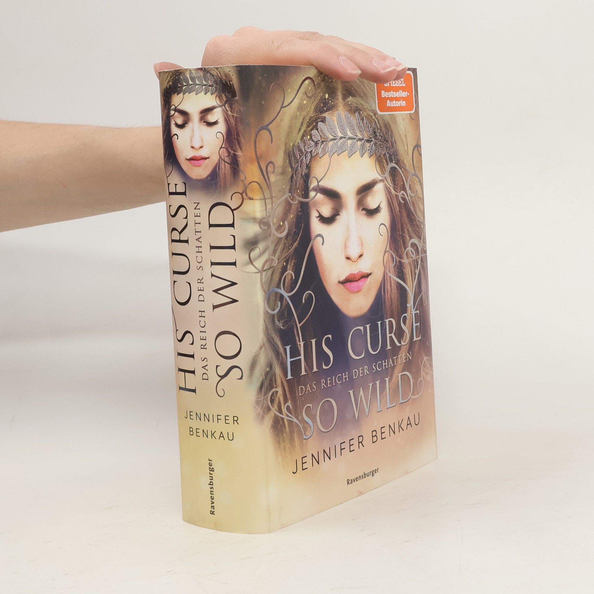 Jennifer Benkau Das Reich der Schatten, Band 2: His Curse So Wild