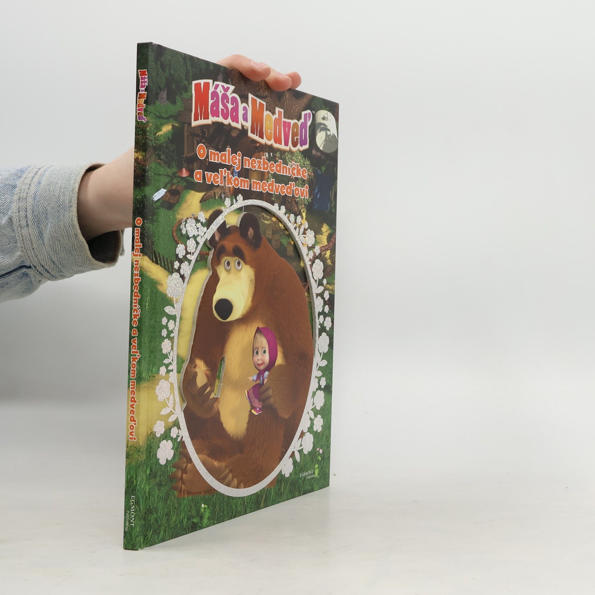 Collectif d'auteurs Máša a medveď - O malej nezbedníčke a veľkom medveďovi