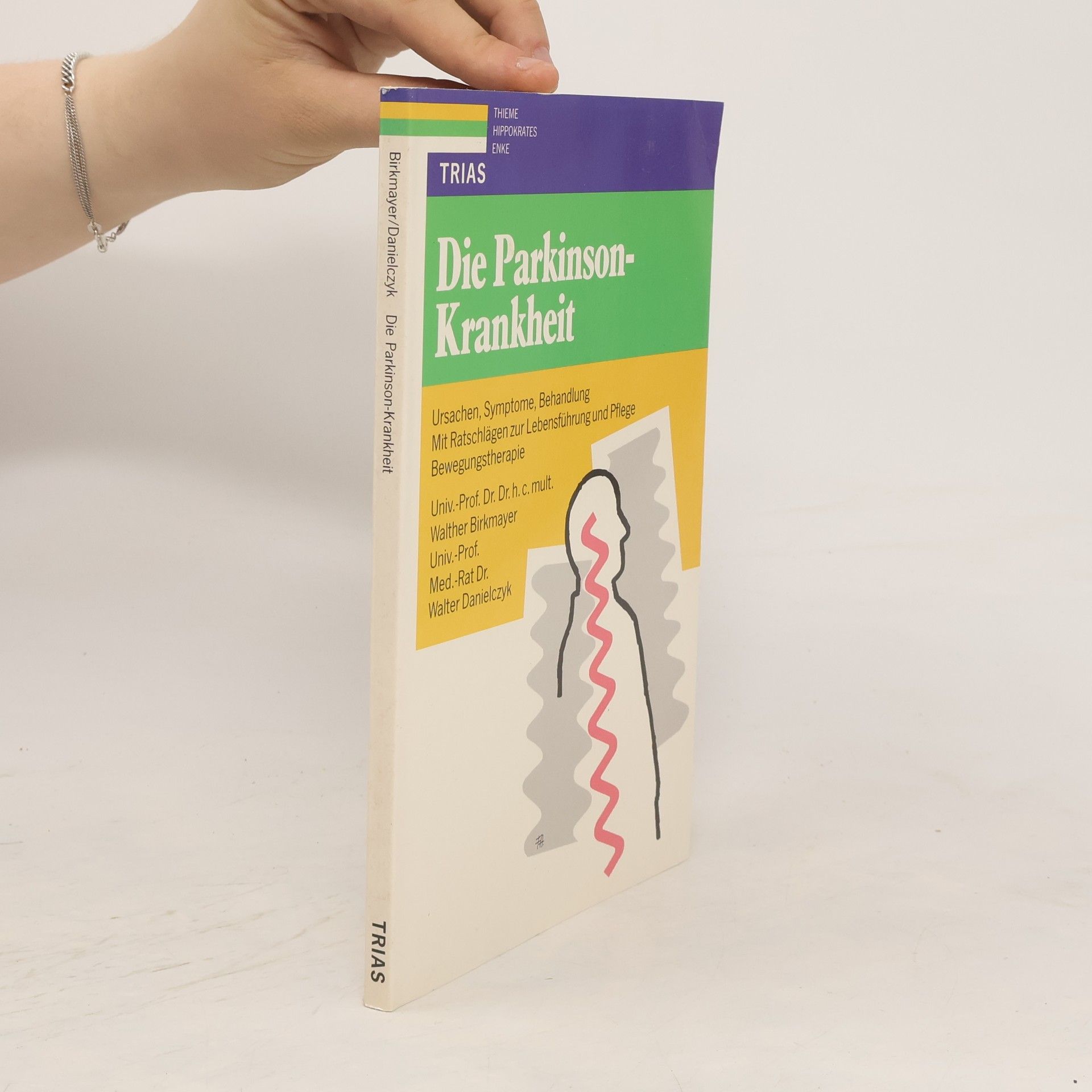 Walther Birkmayer Die Parkinson-Krankheit