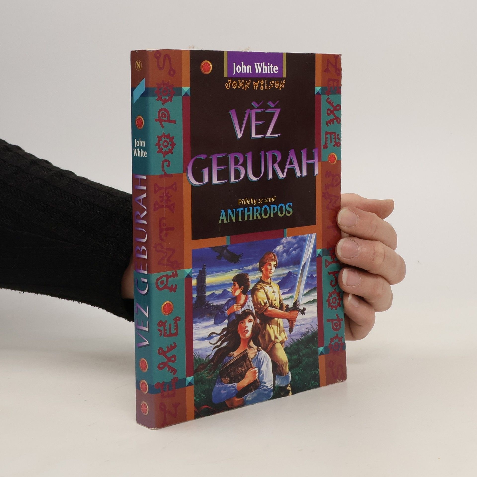 John White Věž Geburah: příběhy ze země Anthropos