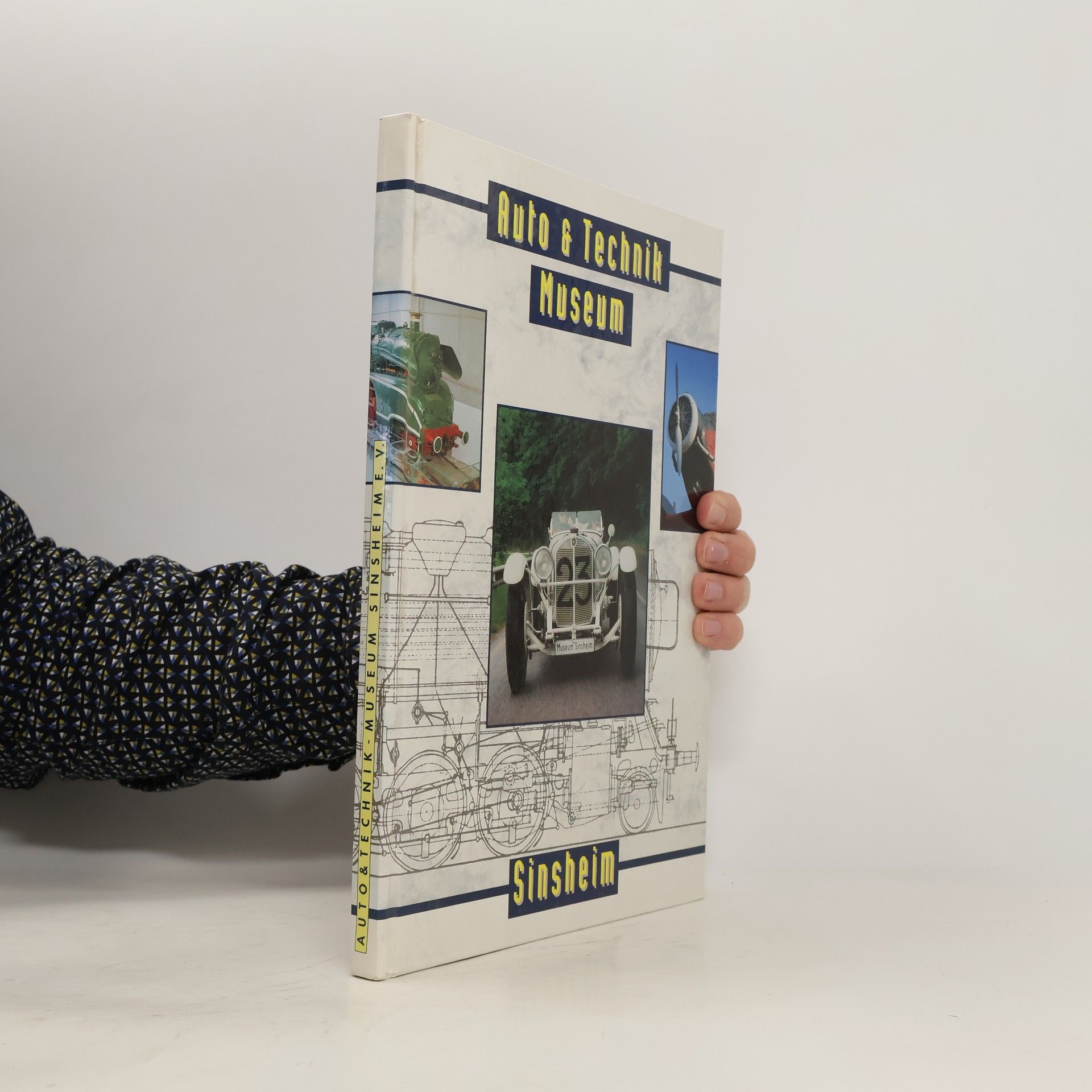 Collectif d'auteurs Auto und Technik Museum